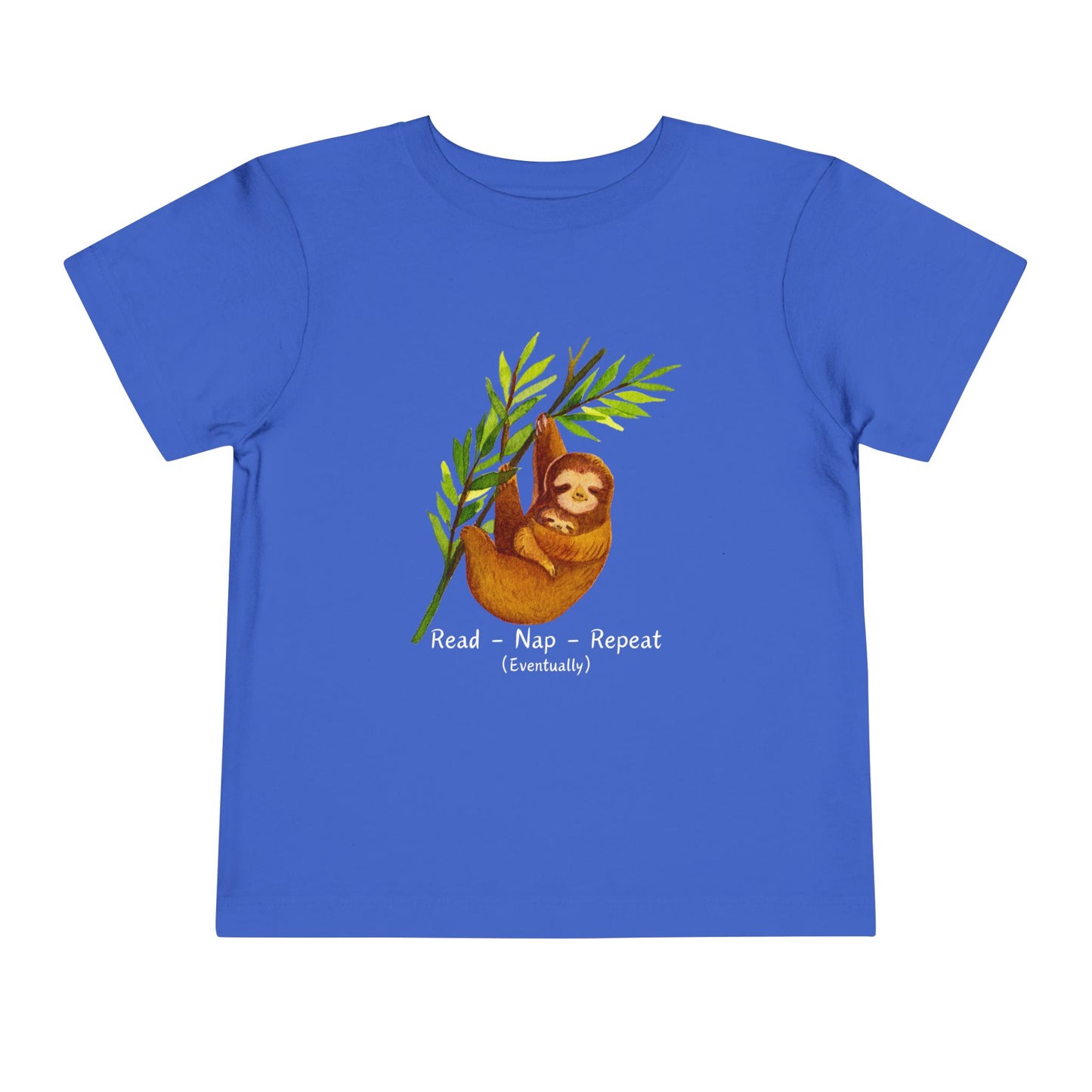 Blue toddler t-shirt with a mama and baby sloth, and text 'Read - Nap - Repeat (Eventually)'