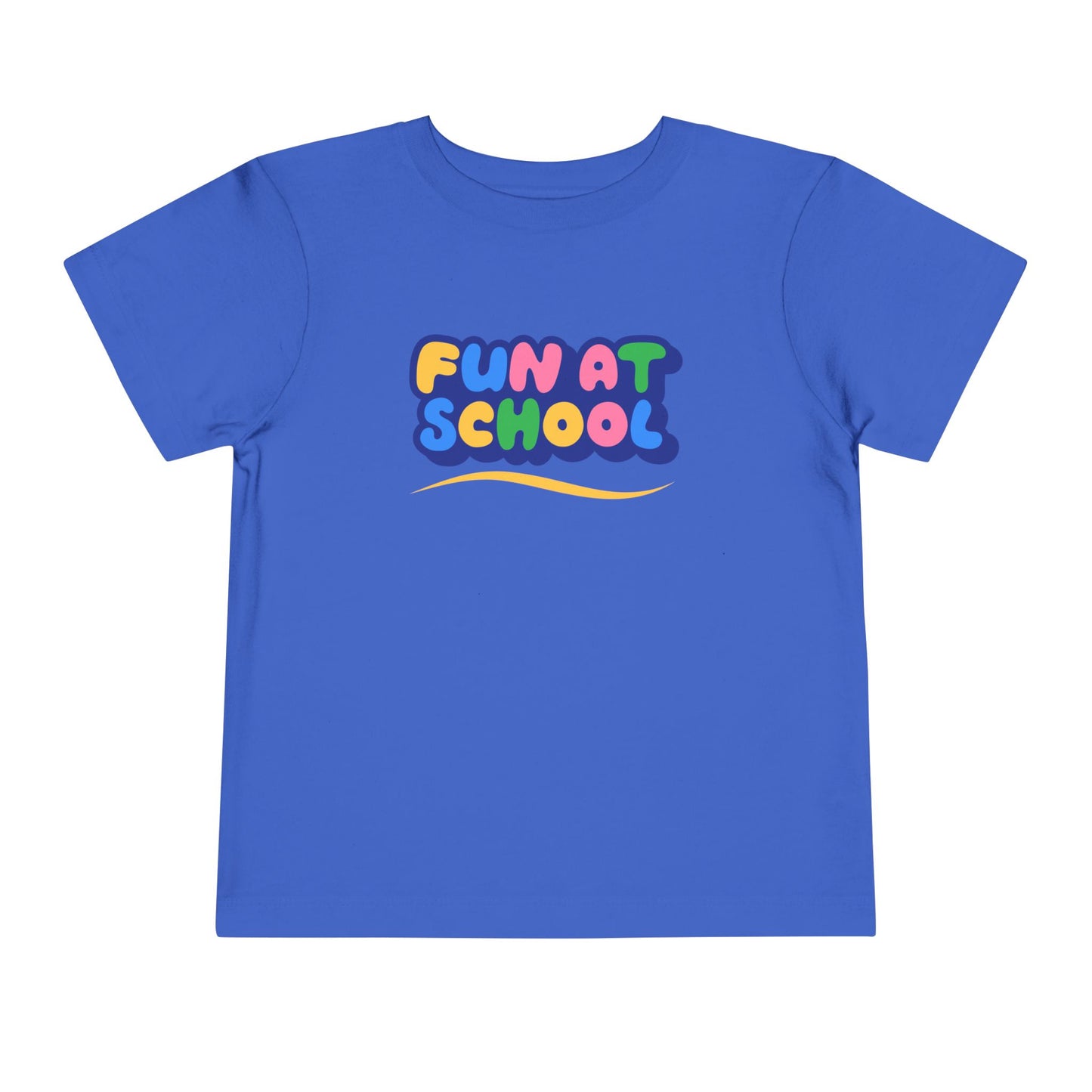 Toddler Fun at School Tee โ Bright & Happy Shirt for Little Learners