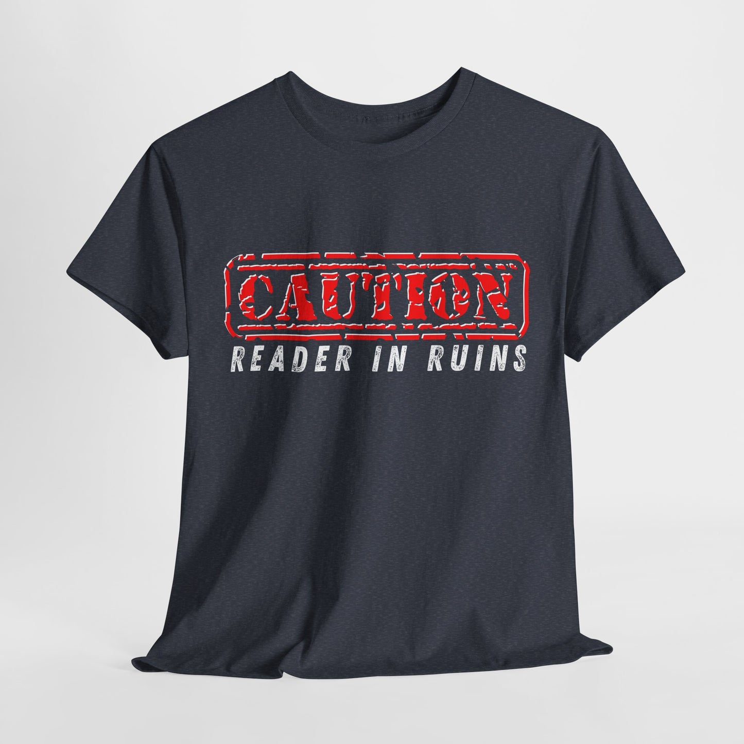 Teen/Adult Unisex Tee – CAUTION: Reader in Ruins (Red Caution)