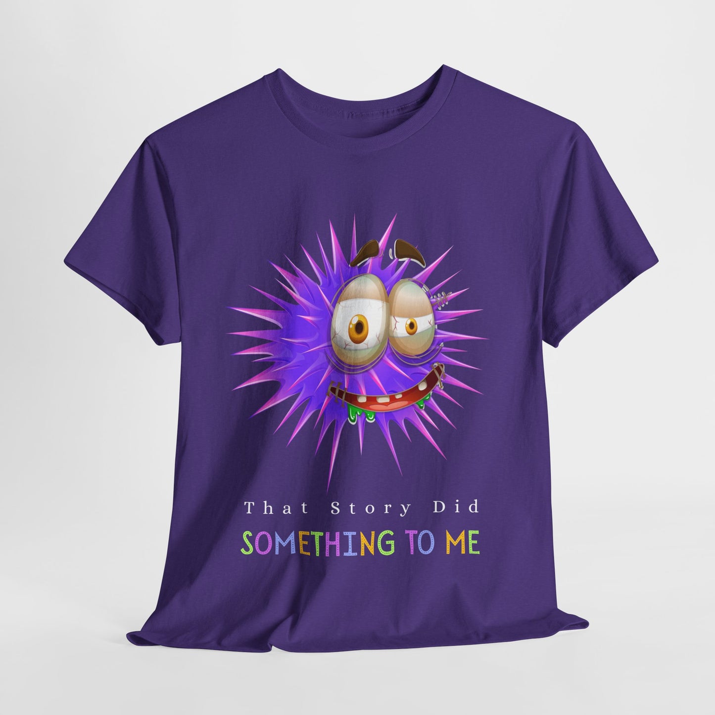 Teen/Adult Unisex Tee – Reader Reaction: That Story Did Something to Me