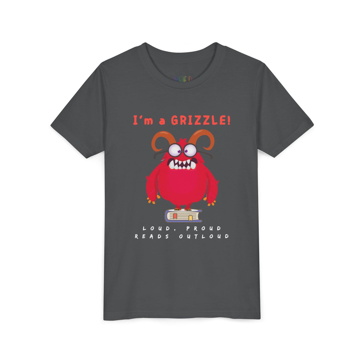 Youth I’m a GRIZZLE! Loud and Proud Reader T-Shirt