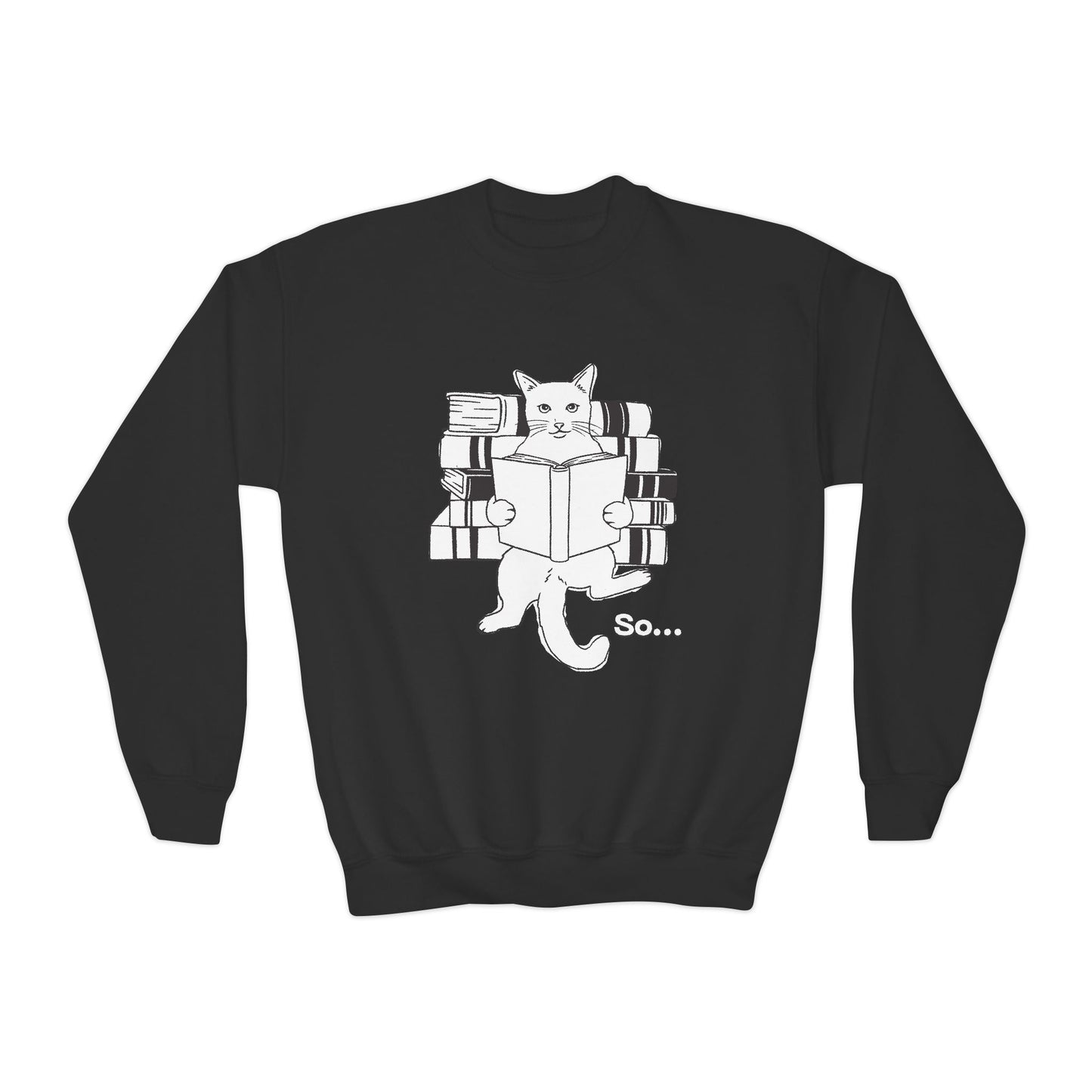 Youth So... Sweatshirt β The Paws-itively Curious Reader