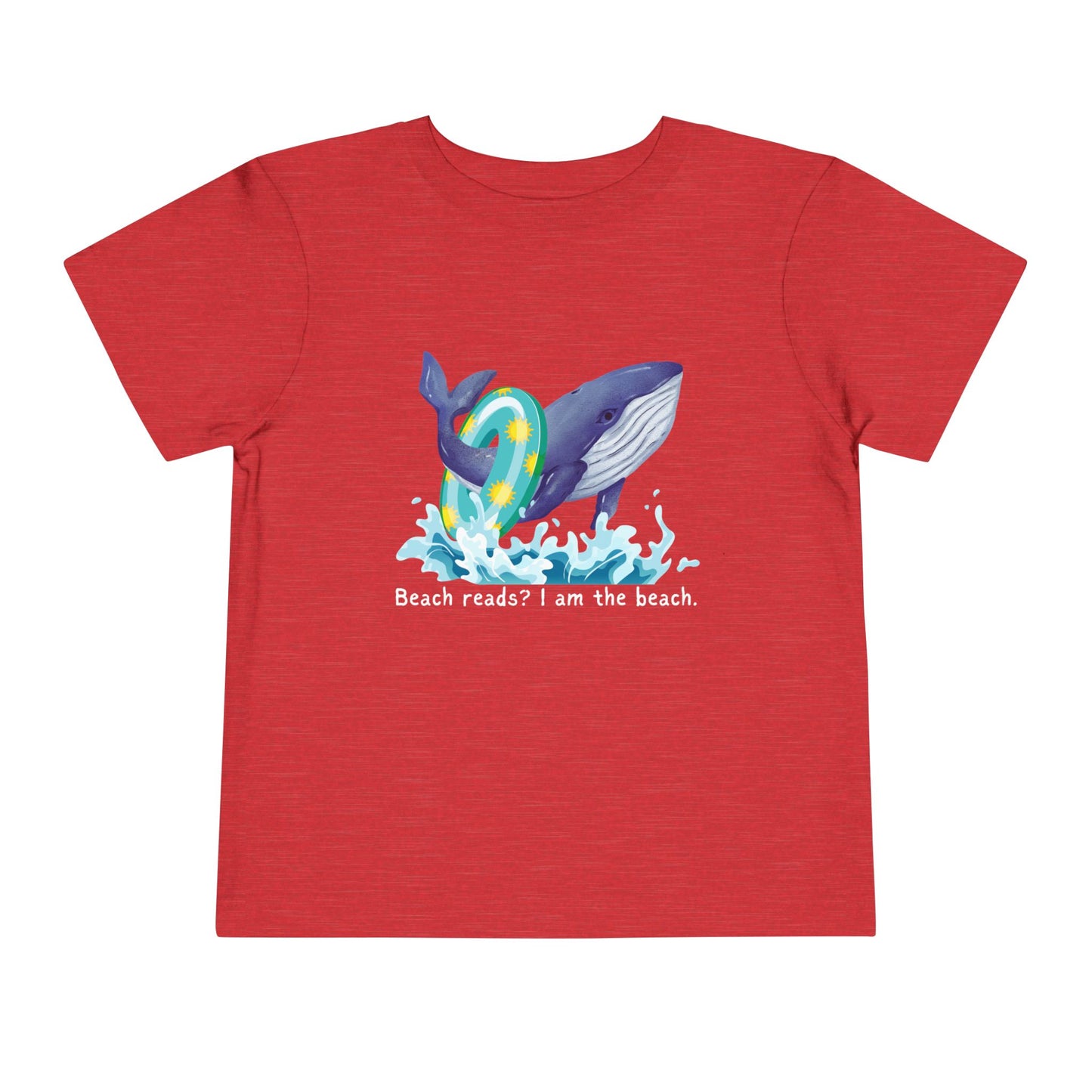 Red toddler t-shirt with a whale graphic jumping out of the water with a pool floatie and text 'Beach reads? I am the beach.'