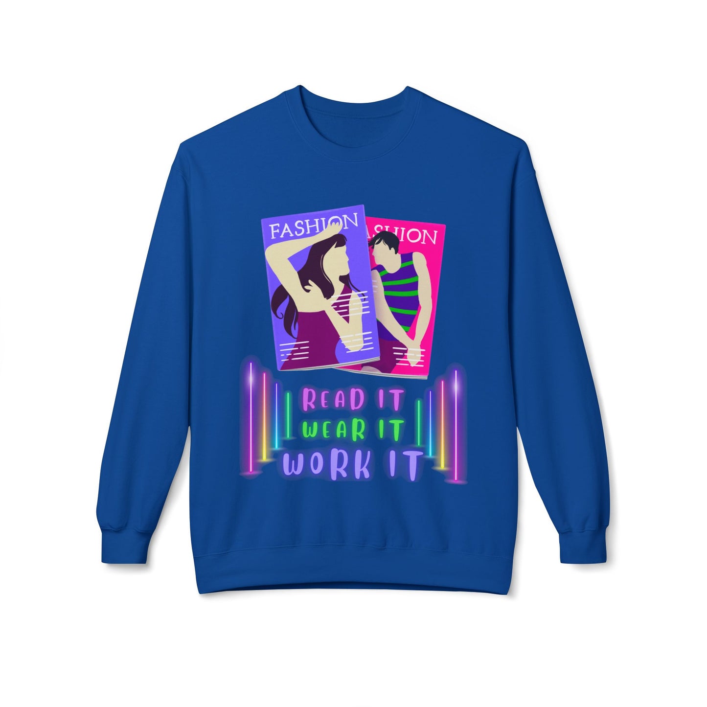 Teen/Adult Unisex Read It, Wear It, Work It Sweatshirt – Fashion Magazine Style for Trendy Readers