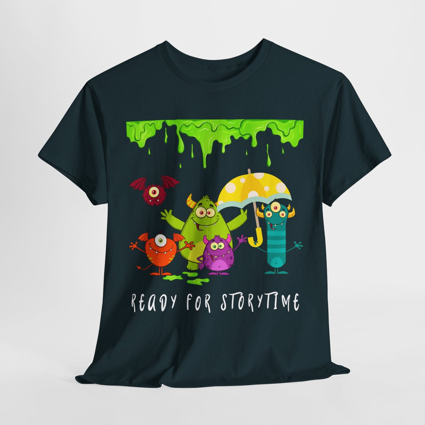 Teen/Adult Unisex “Ready for Storytime” Tee – Slime-Dripped Monster Squad Book Shirt for Fun-Loving Readers