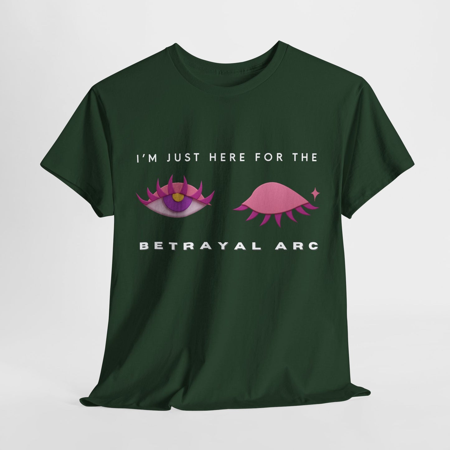 Teen/Adult Unisex Tee – I’m Just Here for the Betrayal Arc