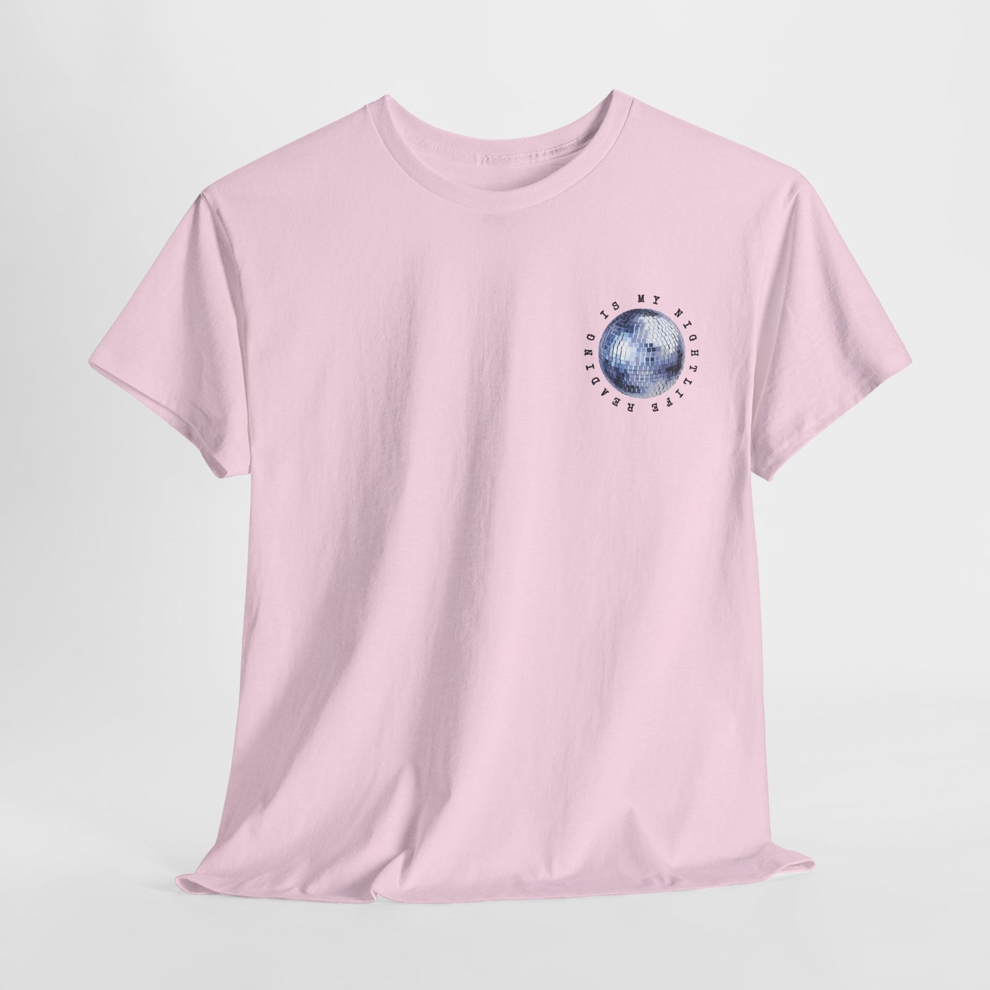 Teen/Adult Unisex Reading Is My Nightlife Tee