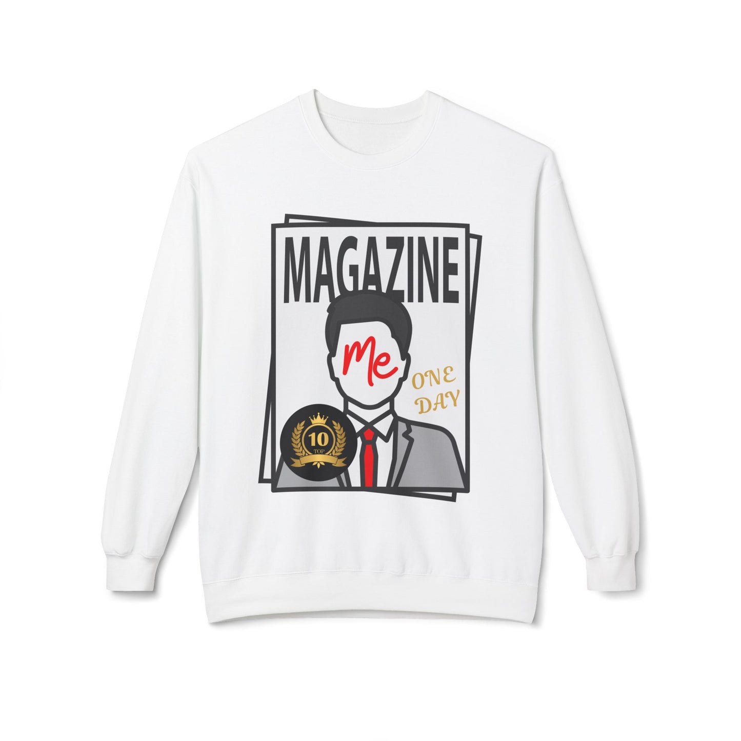 Teen/Adult Unisex Magazine Me One Day Sweatshirt – Dream Big Edition for Future Icons