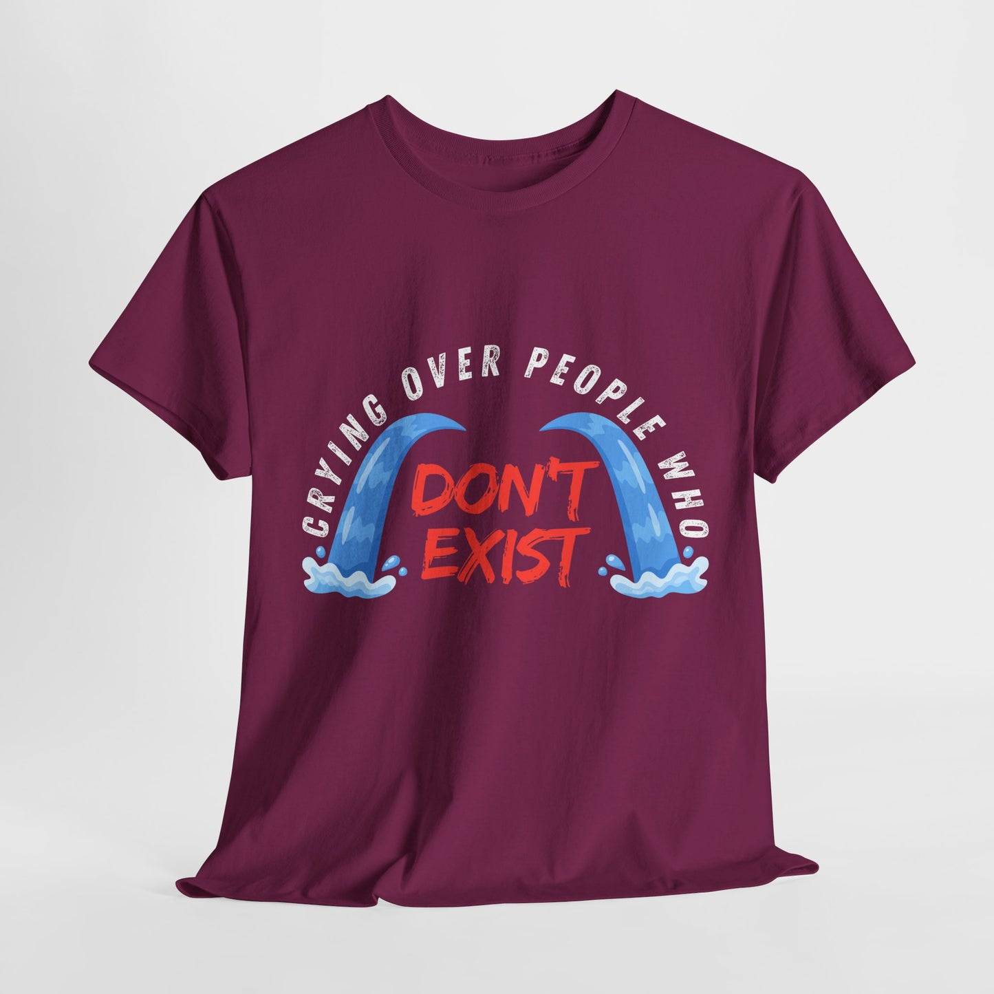 Teen/Adult Unisex Tee – Crying Over People Who Don’t Exist (Fictional Feelings Club)