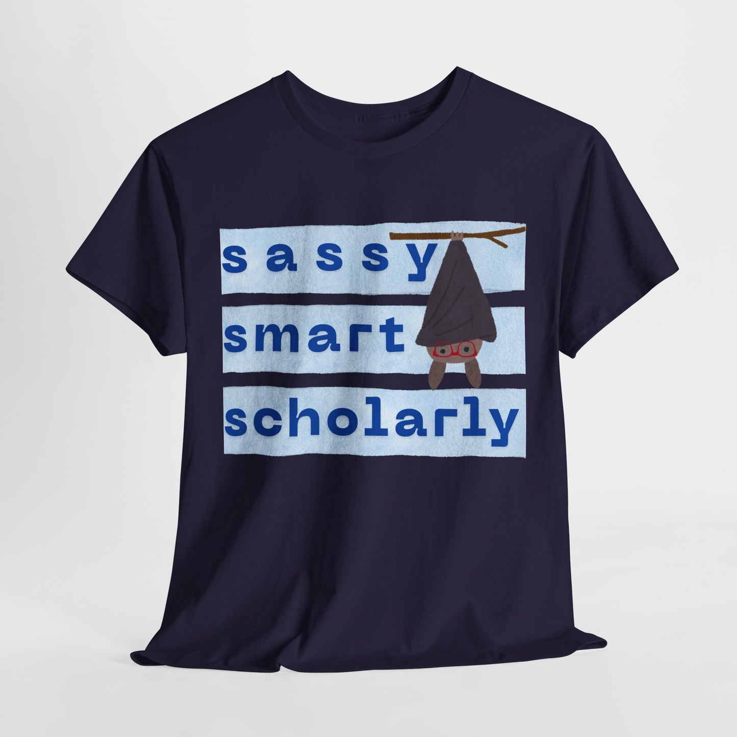 Teen/Adult Unisex “Sassy, Smart, Scholarly” Bat Tee