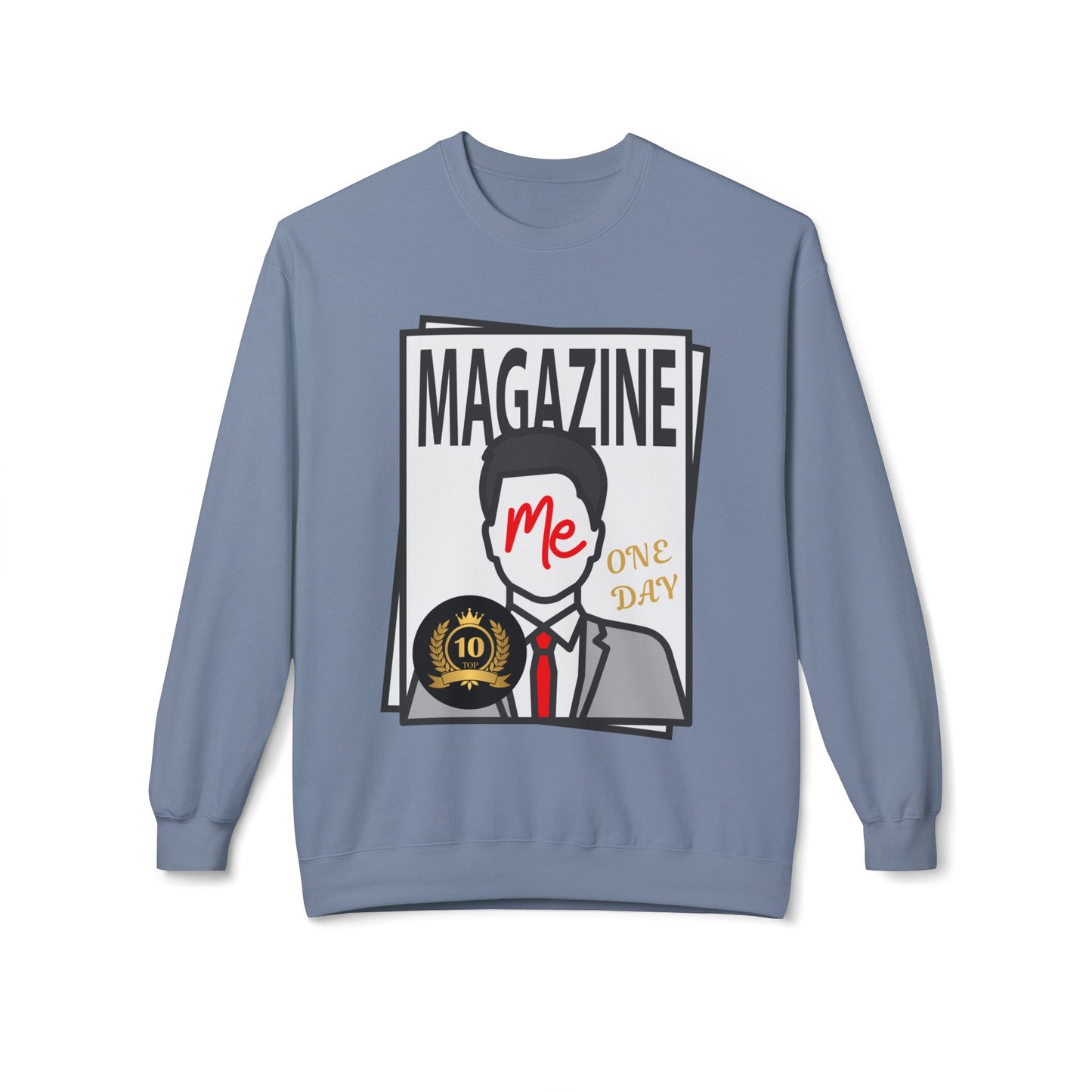 Teen/Adult Unisex Magazine Me One Day Sweatshirt – Dream Big Edition for Future Icons