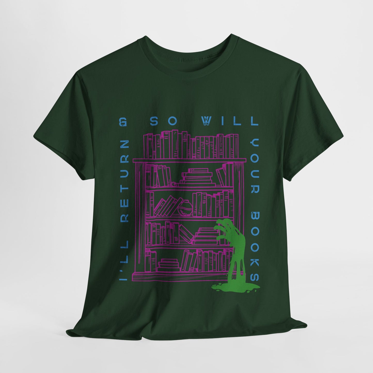 Teen/Adult Unisex I’ll Return & So Will Your Books T-Shirt – Horror Library Graphic Tee