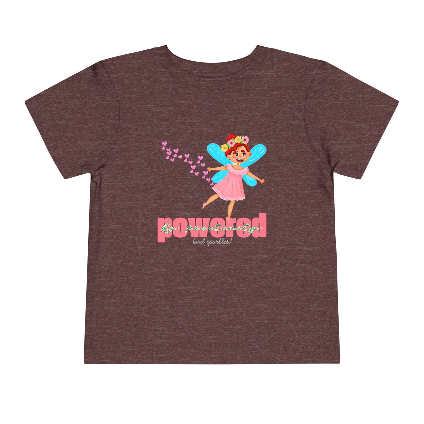 Toddler Powered by Positivity Tee β Fairy Sparkle Shirt for Happy Hearts