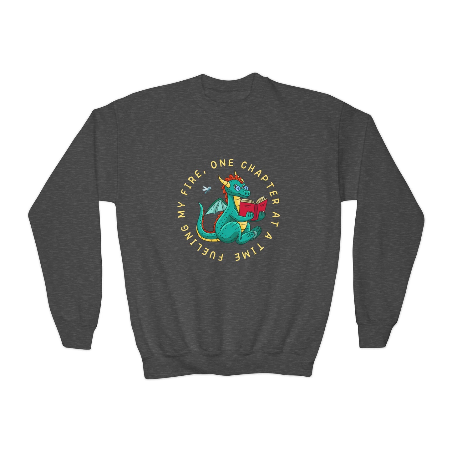 Youth Fueling My Fire Sweatshirt β One Chapter at a Time