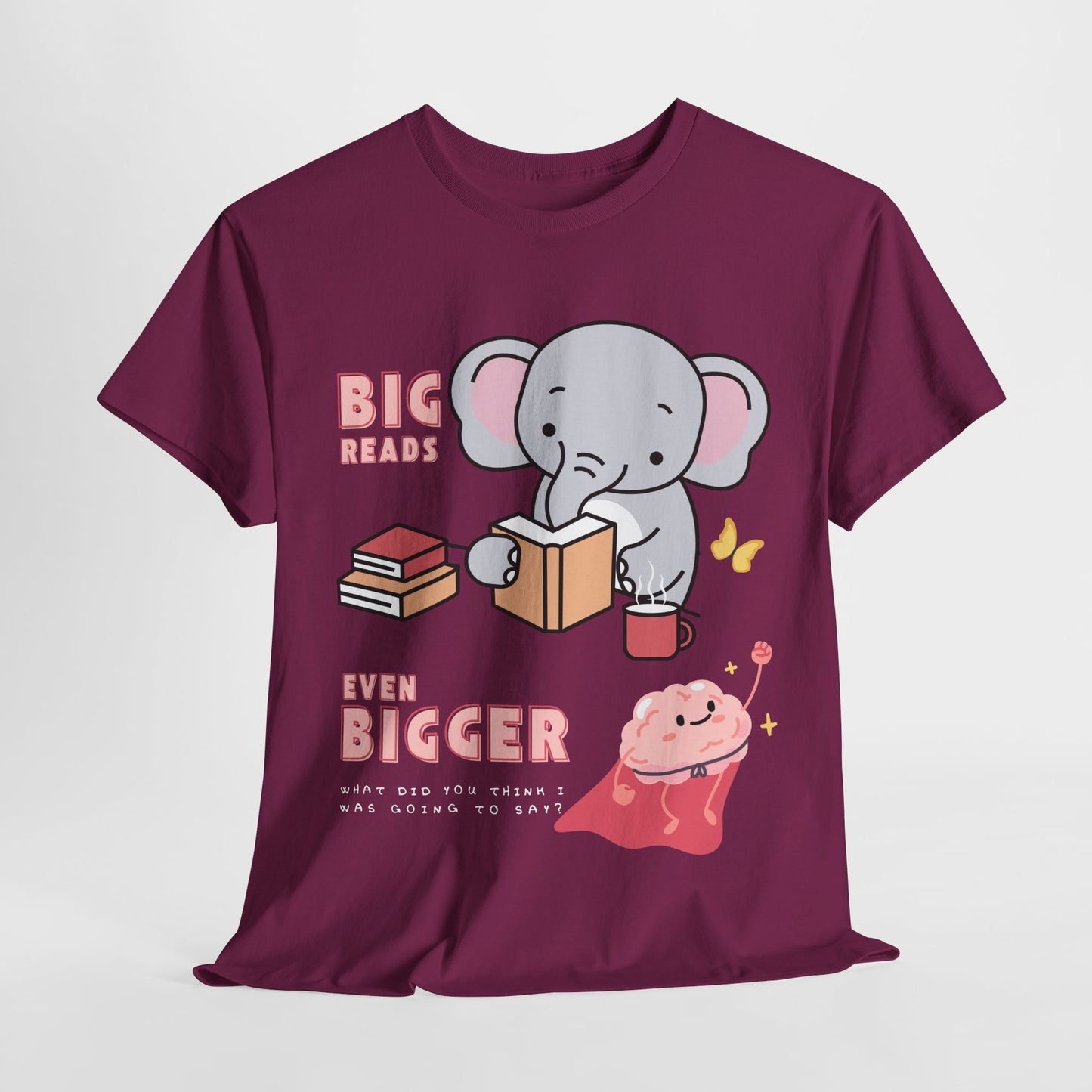 Teen/Adult Unisex “Big Reads, Even Bigger Brain” Tee