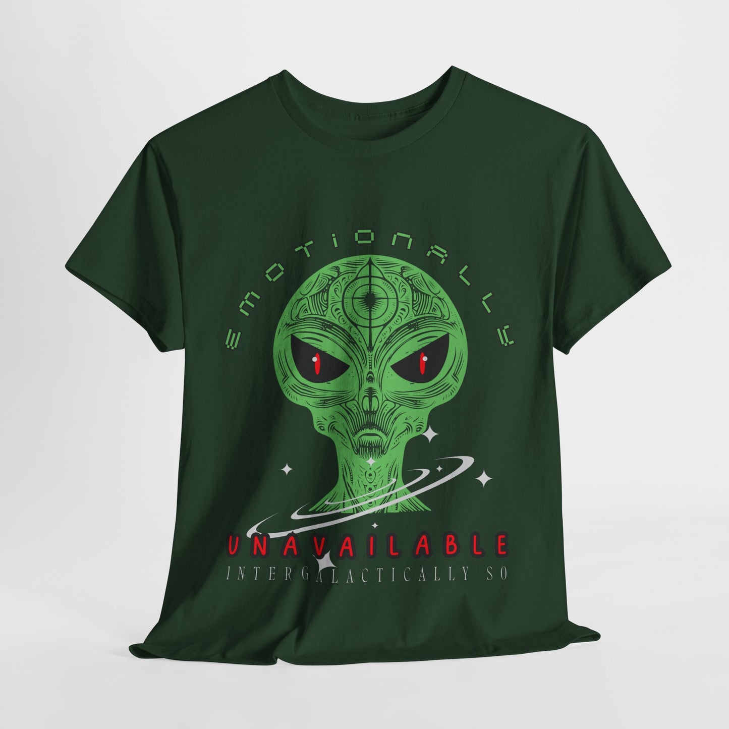 Teen/Adult Unisex Emotionally Unavailable Intergalactically So Tee – Alienated but Aware