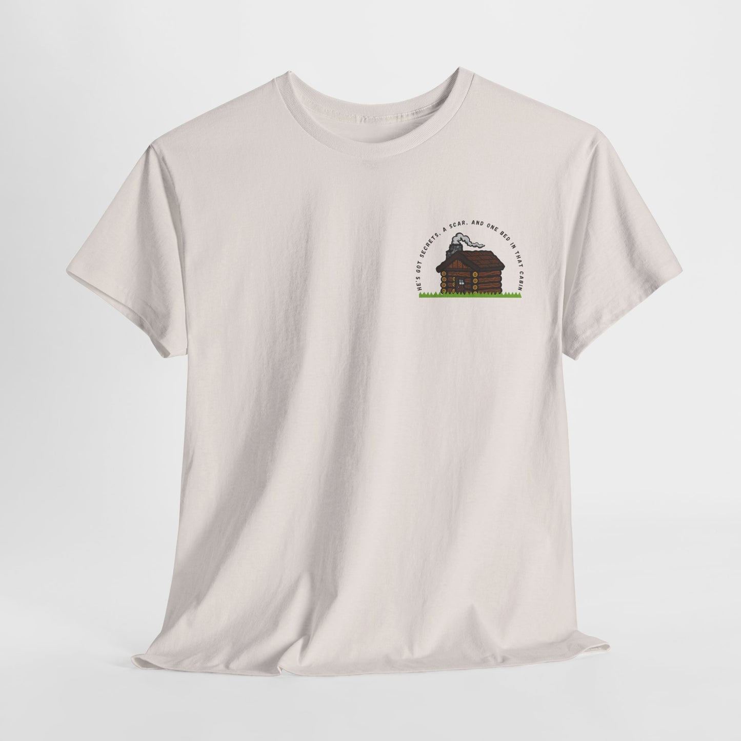 Teen/Adult Unisex Tee – He’s Got Secrets, a Scar, and One Bed in That Cabin (Little Edition)