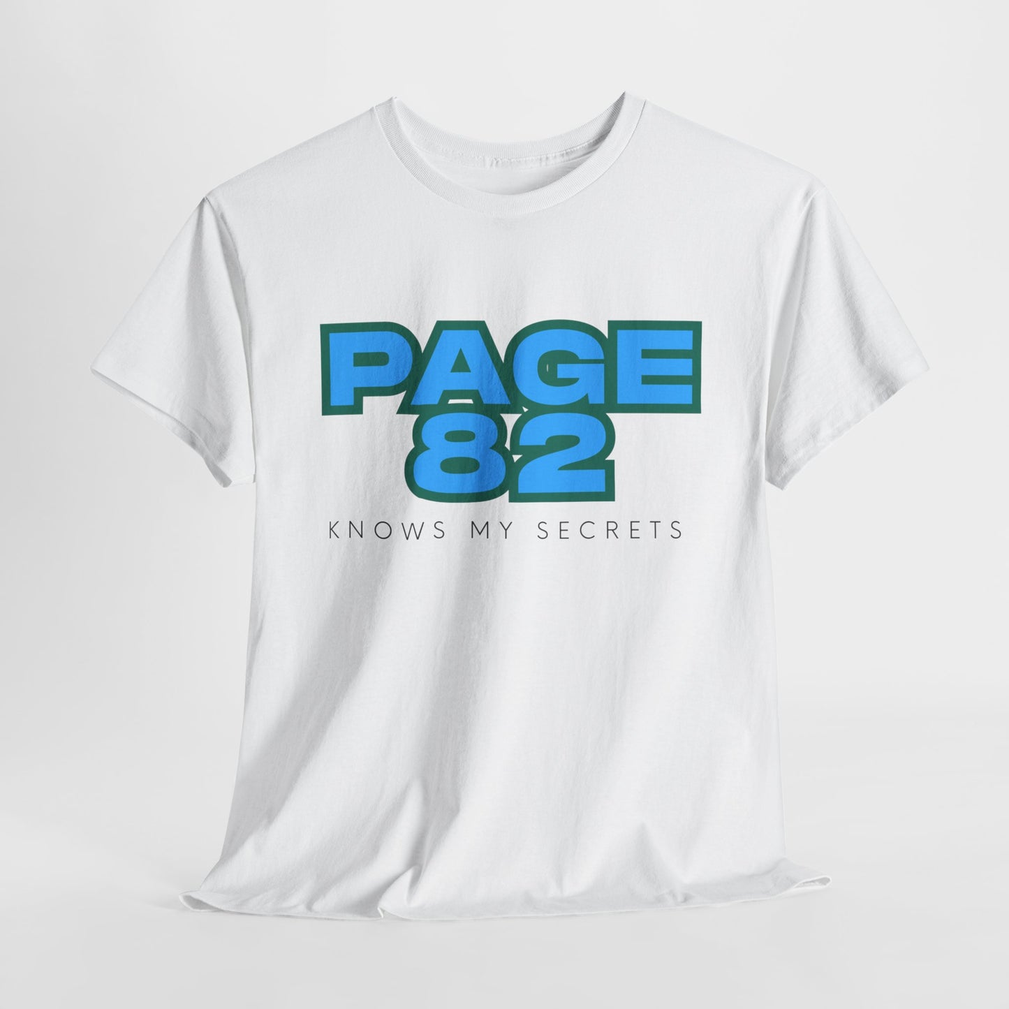 Teen/Adult Unisex Tee β Page 82 Knows My Secrets