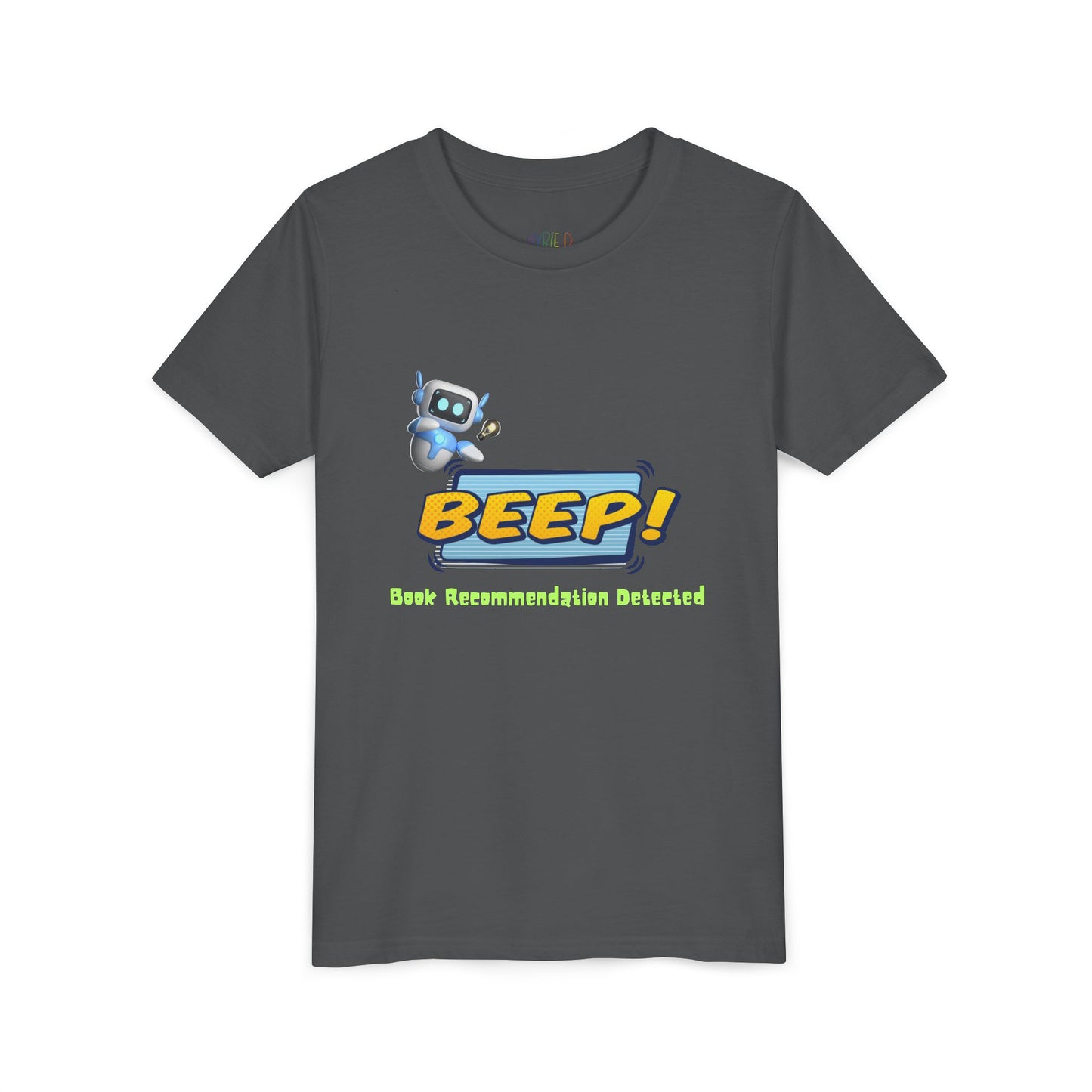 Youth BEEP! Tee – Book Recommendation Detected, Robot-Approved Reads, Perfect for young readers with high-tech taste and top-tier book picks.