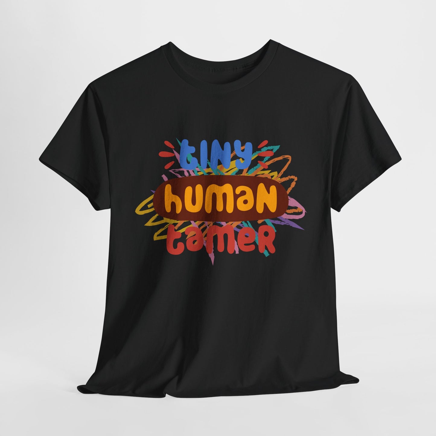 Teen/Adult Unisex Tiny Human Tamer Tee – Bold & Funny Shirt for Teachers and Caregivers