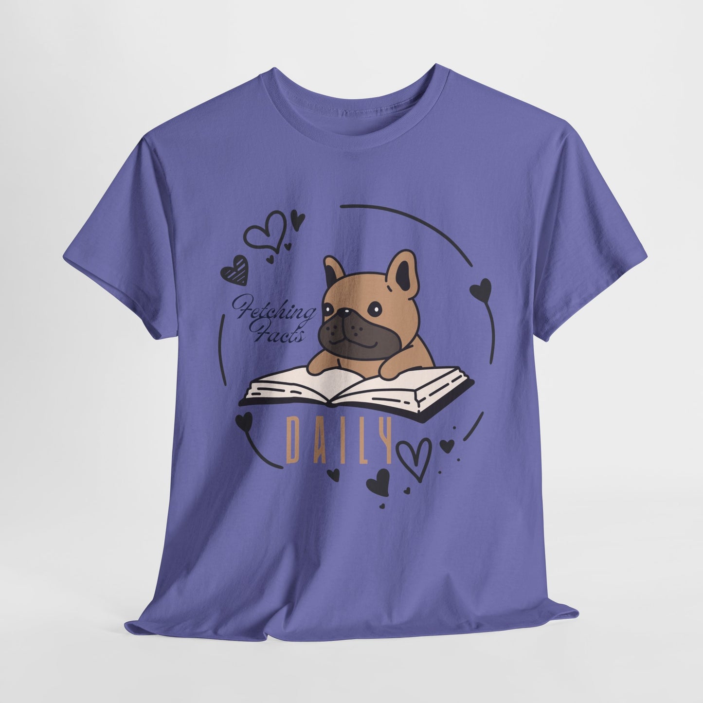Teen/Adult Unisex “Fetching Facts Daily” Frenchie Book Tee