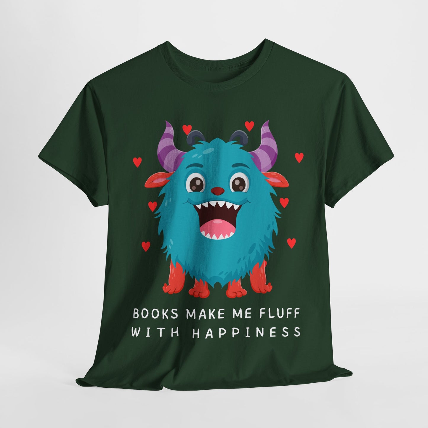 Teen/Adult Unisex “Books Make Me Fluff With Happiness” Tee – Fuzzy Monster Joyful Reader Shirt
