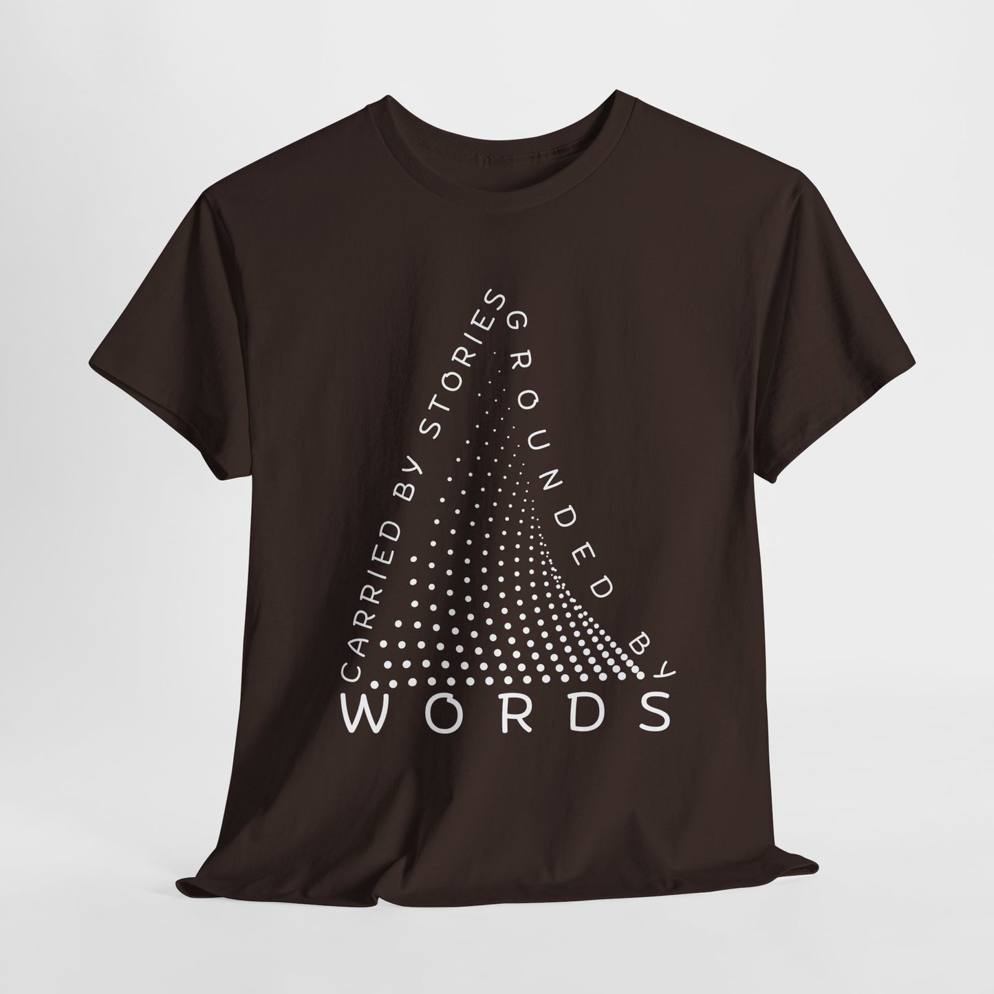 Teen/Adult Unisex Tee β Carried by Stories, Grounded by Words