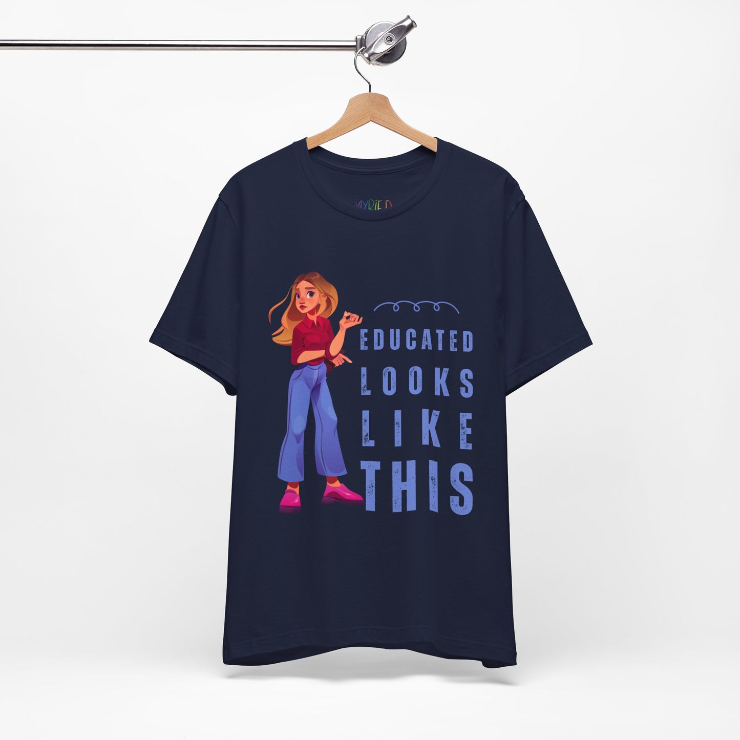 Navy blue t-shirt with woman and text 'Educated Looks Like This'
