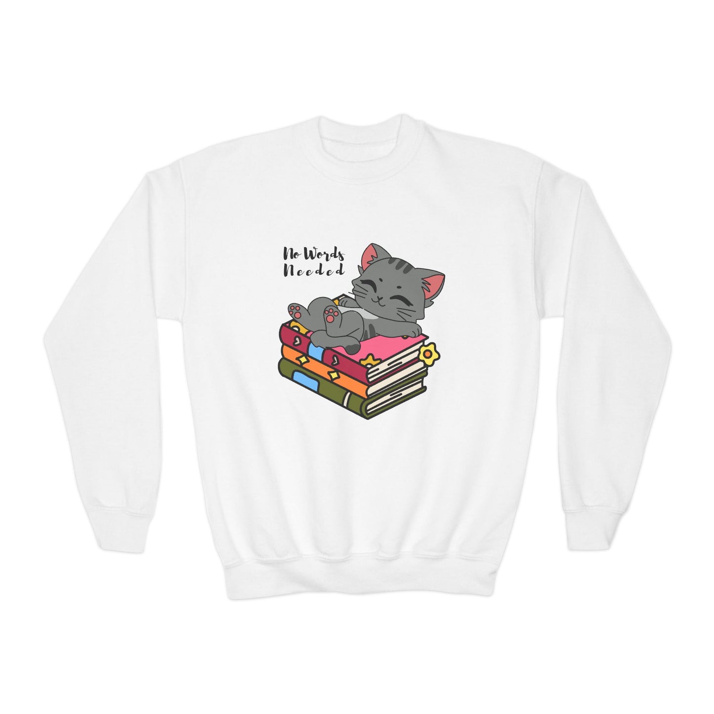 Youth No Words Needed Sweatshirt β Peace, Paws & Pages