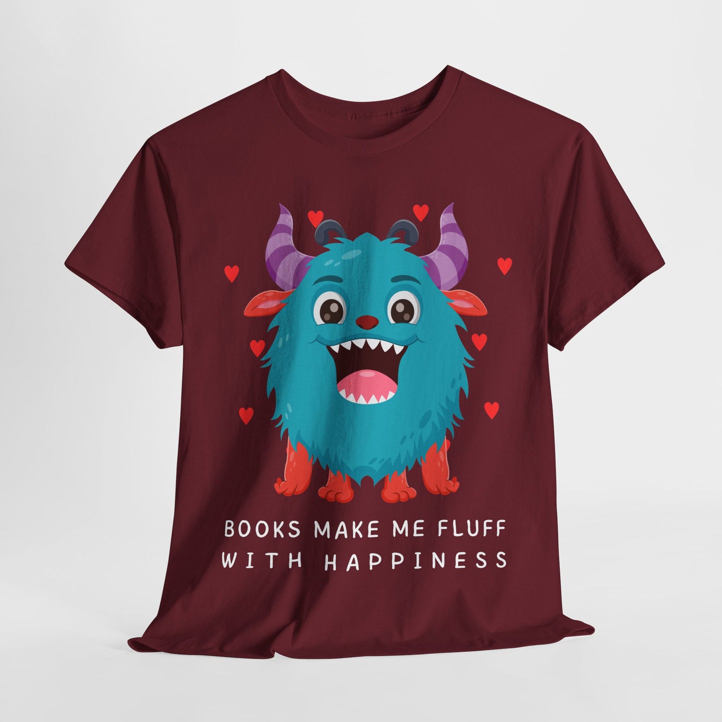 Teen/Adult Unisex “Books Make Me Fluff With Happiness” Tee – Fuzzy Monster Joyful Reader Shirt