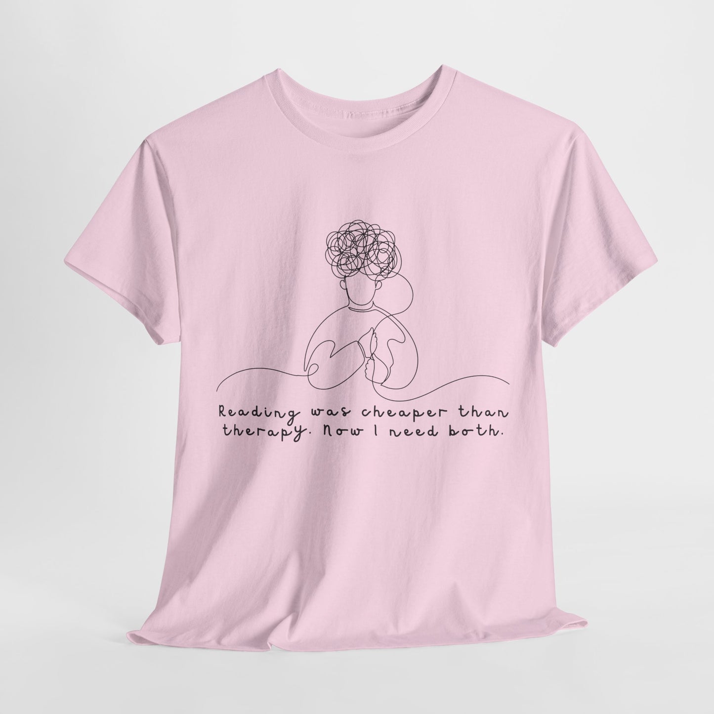 Teen/Adult Unisex Tee – Reading Was Cheaper Than Therapy