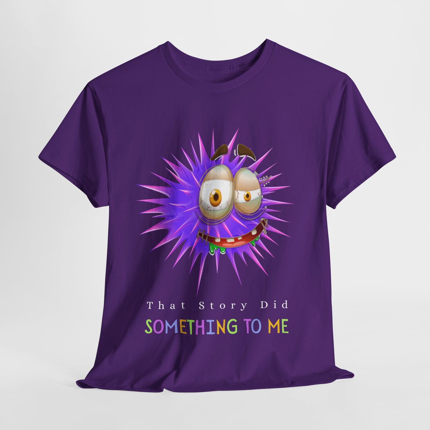 Teen/Adult Unisex Tee – Reader Reaction: That Story Did Something to Me
