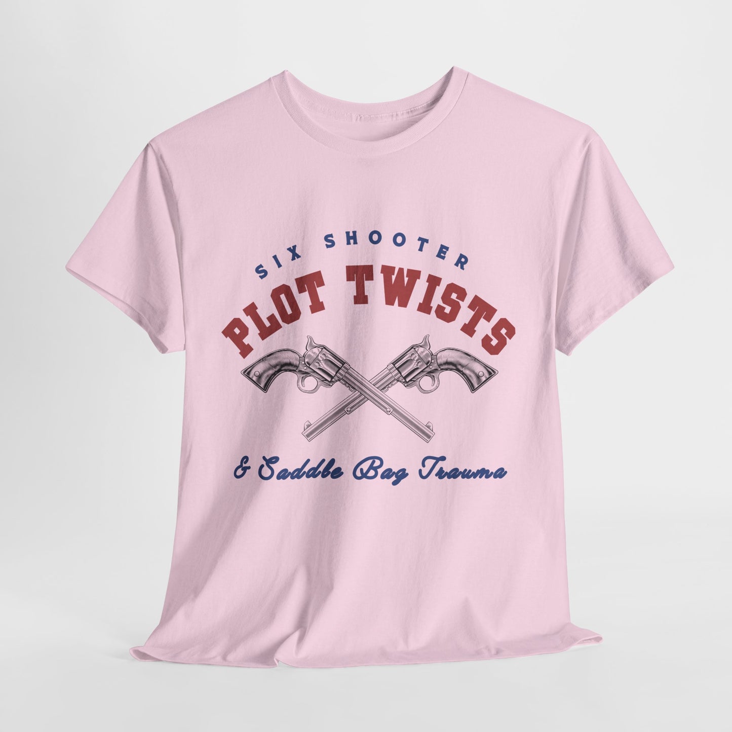 Teen/Adult Unisex Tee – Six Shooter Plot Twists & Saddle Bag Trauma