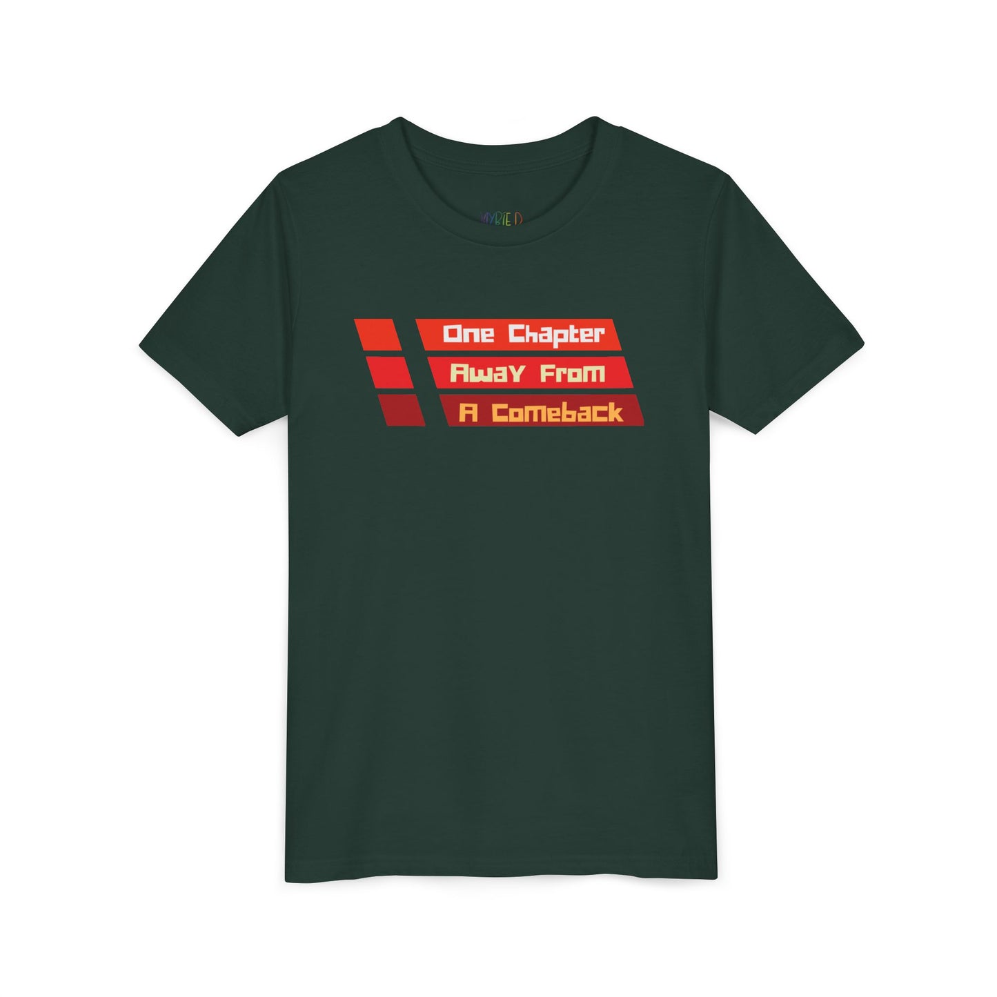 Youth One Chapter Away From a Comeback Tee – Bold Style for Resilient Readers