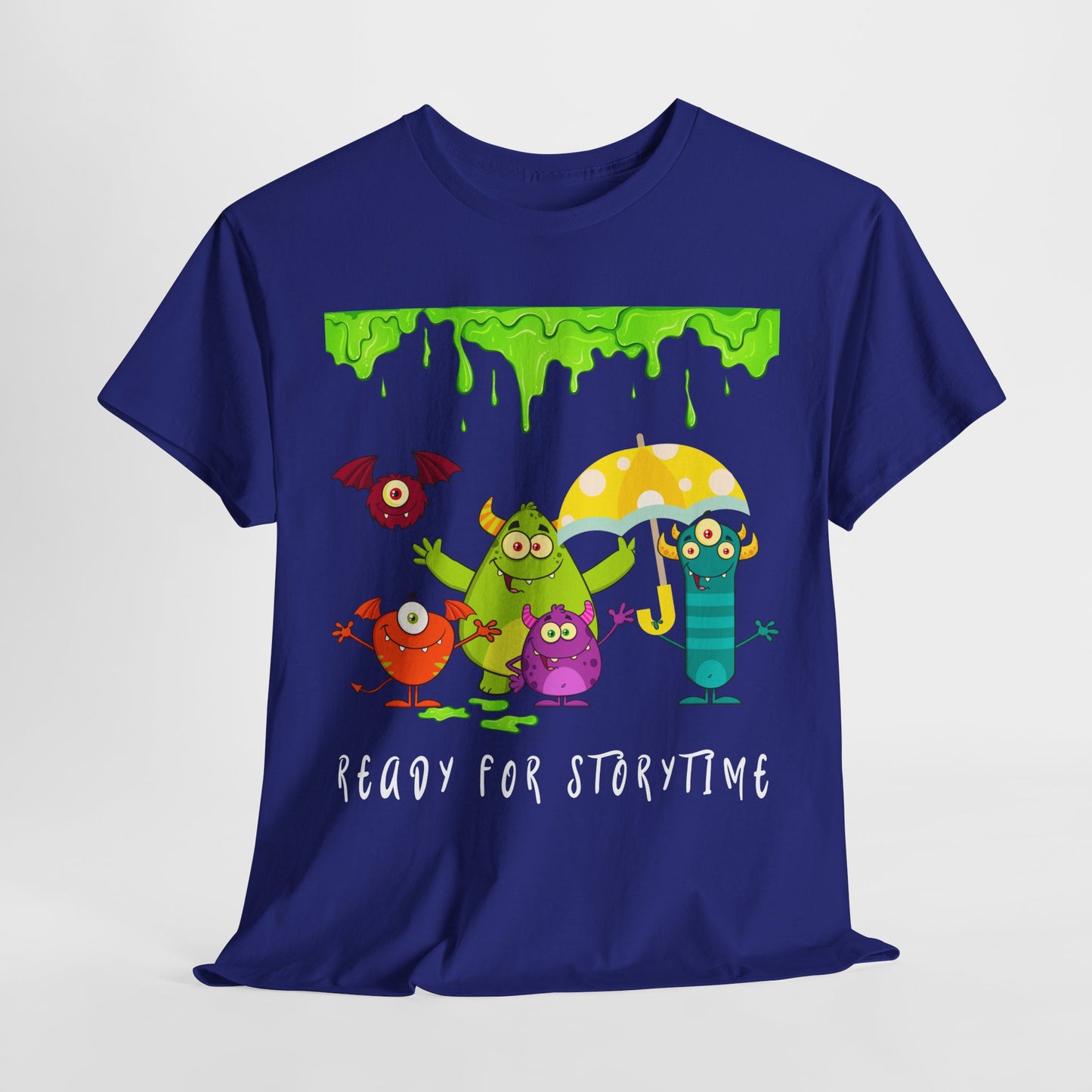 Teen/Adult Unisex “Ready for Storytime” Tee – Slime-Dripped Monster Squad Book Shirt for Fun-Loving Readers