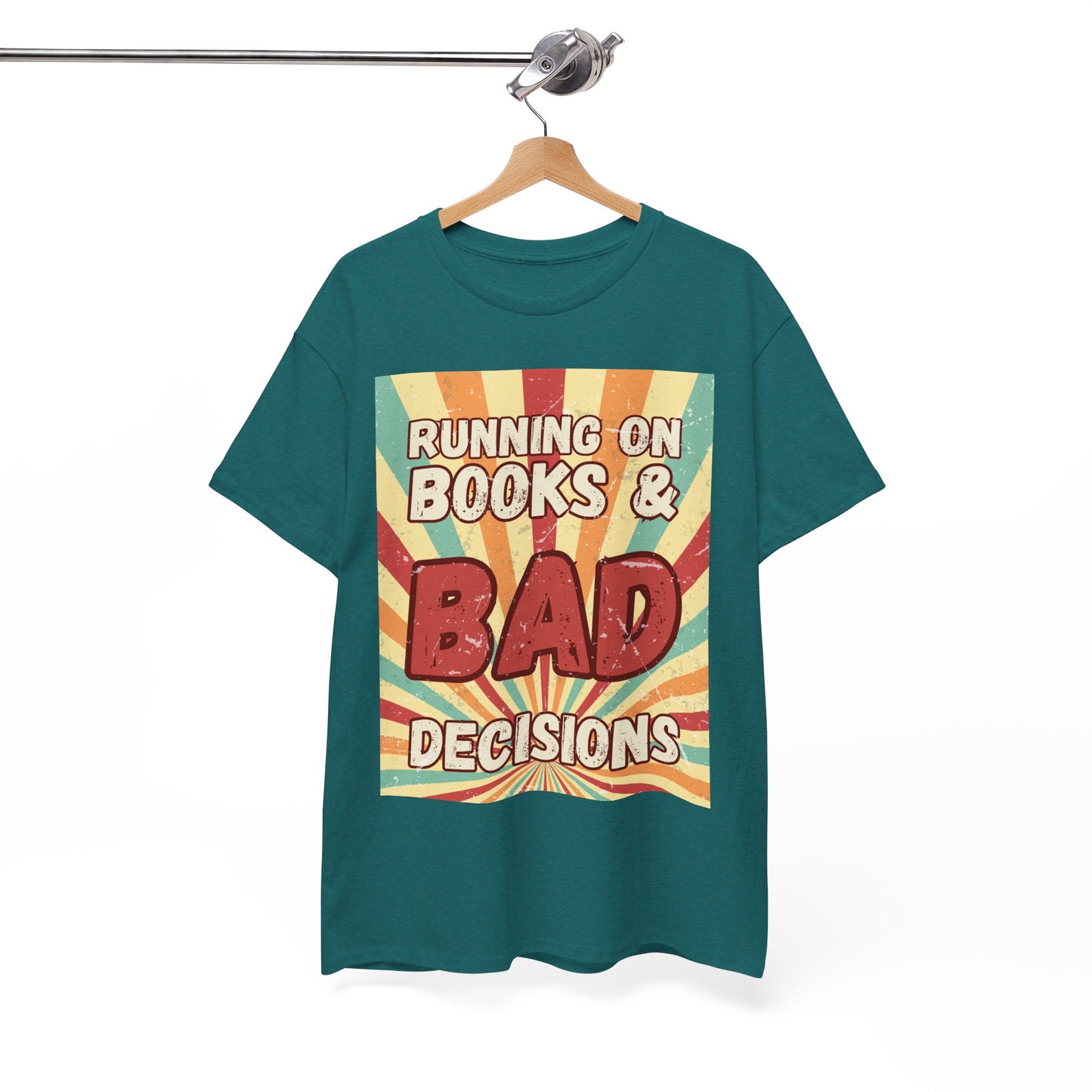 Teal t-shirt with colorful retro burst strip graphic and text 'Running on Books & Bad Decisions'