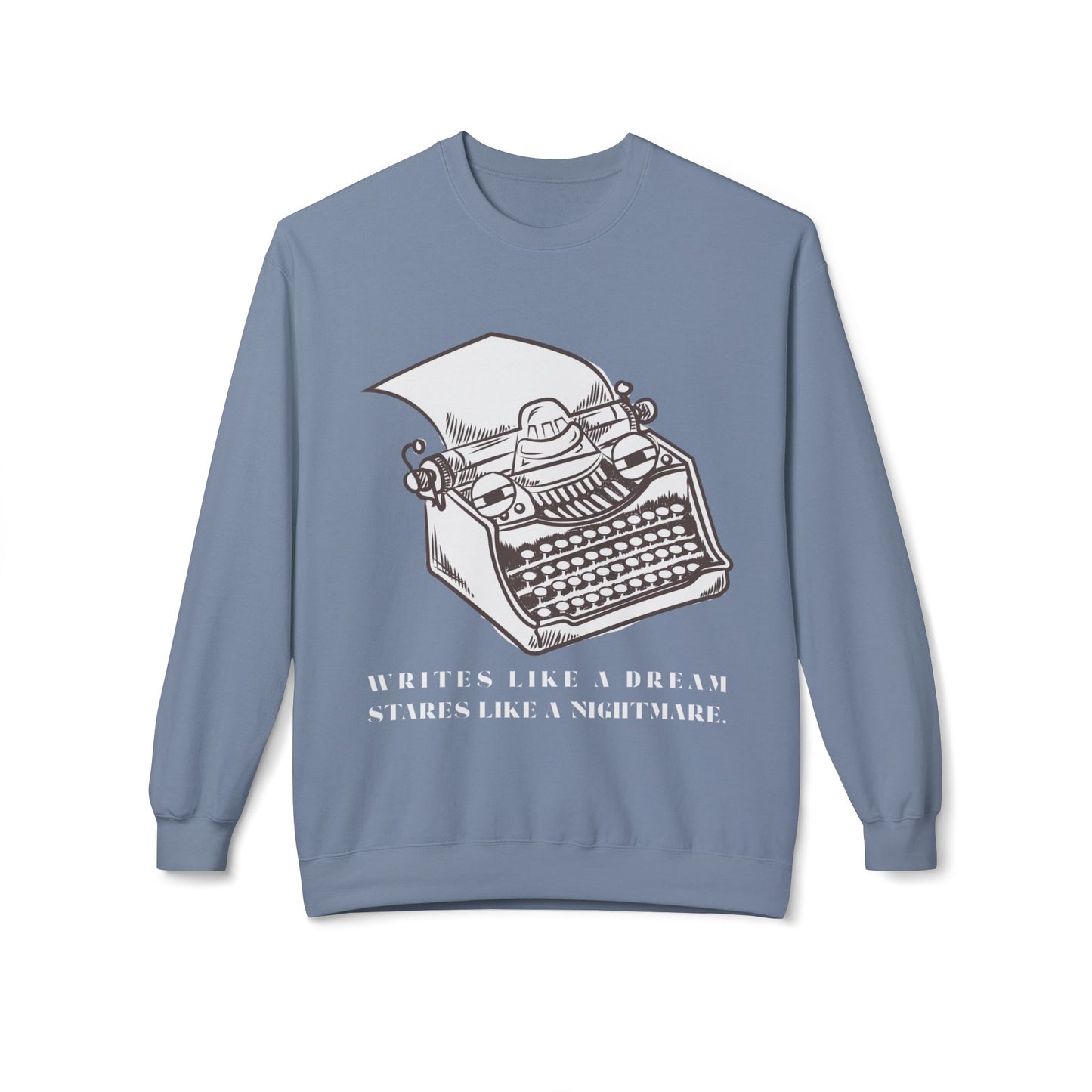 Teen/Adult Unisex Writes Like a Dream Sweatshirt β Funny Typewriter Design for Writers and Editors