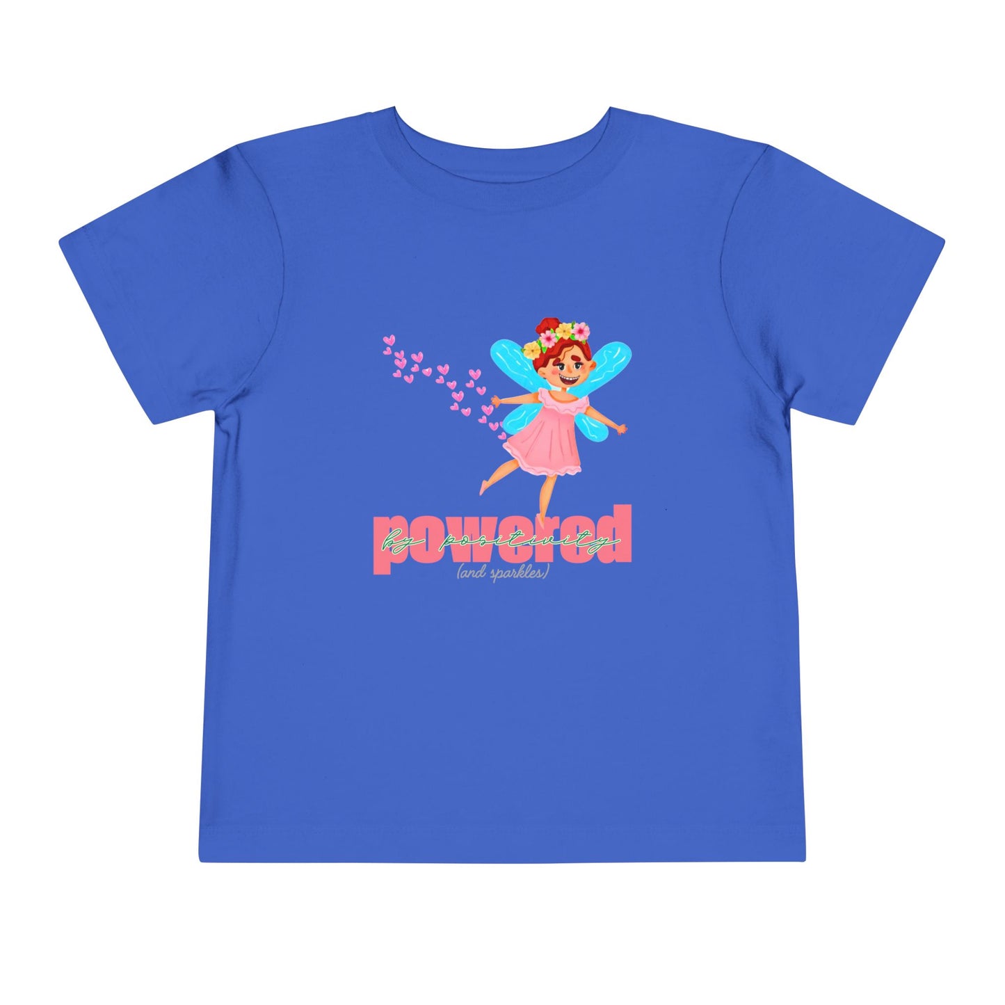 Toddler Powered by Positivity Tee β Fairy Sparkle Shirt for Happy Hearts