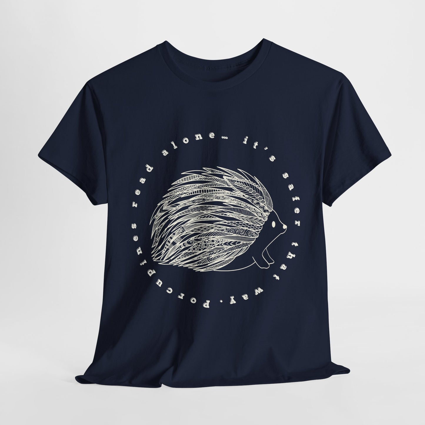 Teen/Adult Unisex β Porcupines Read Alone Tee β Spiky Introvert Humor Shirt