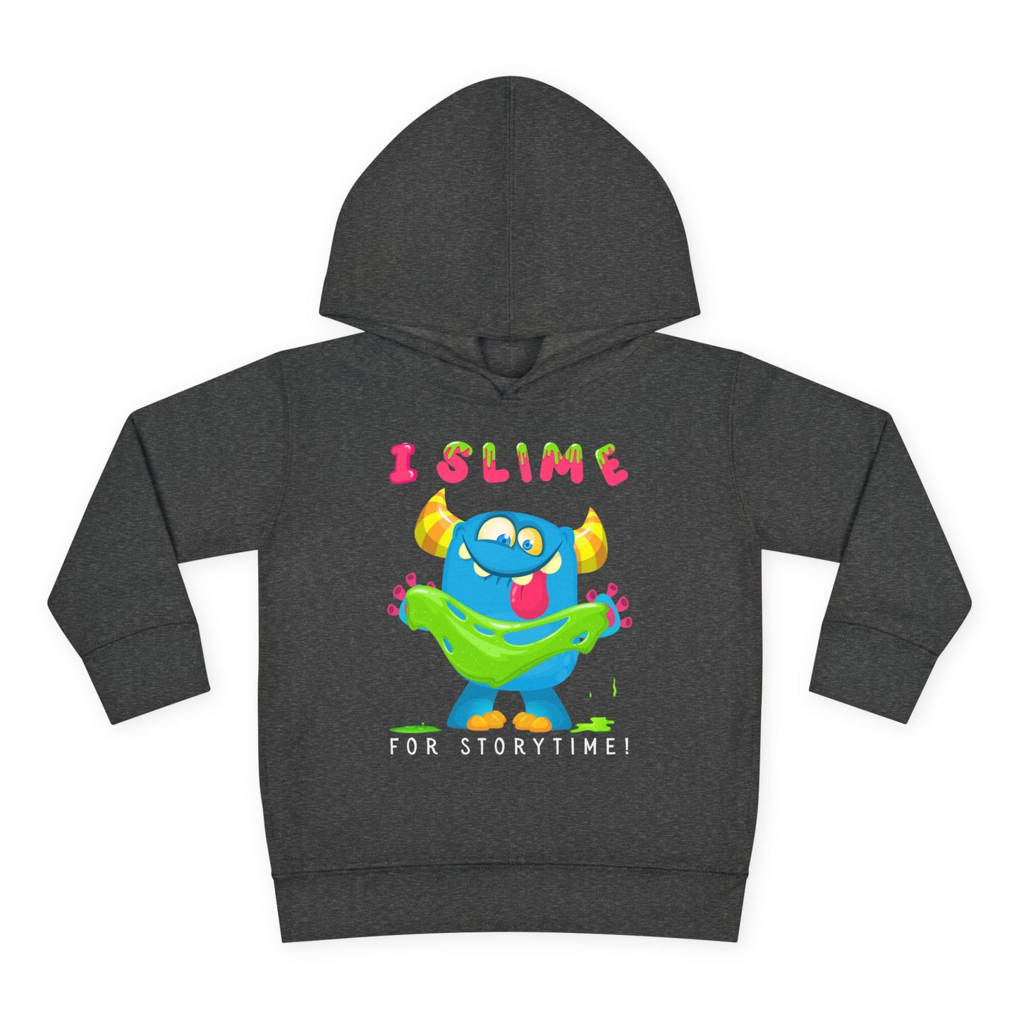Blue cartoon monster playing with bright green slime while holding a book, with the words “I Slime for Storytime” above — printed on a toddler hoodie.
