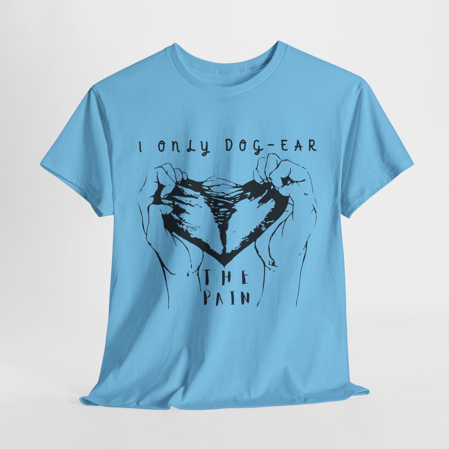 Teen/Adult Unisex Tee β I Only Dog-Ear the Pain