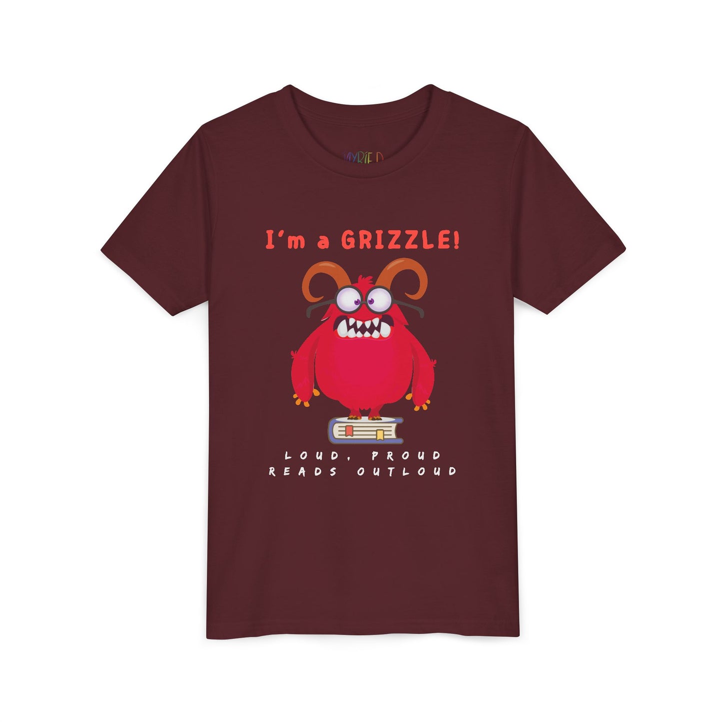 Youth I’m a GRIZZLE! Loud and Proud Reader T-Shirt