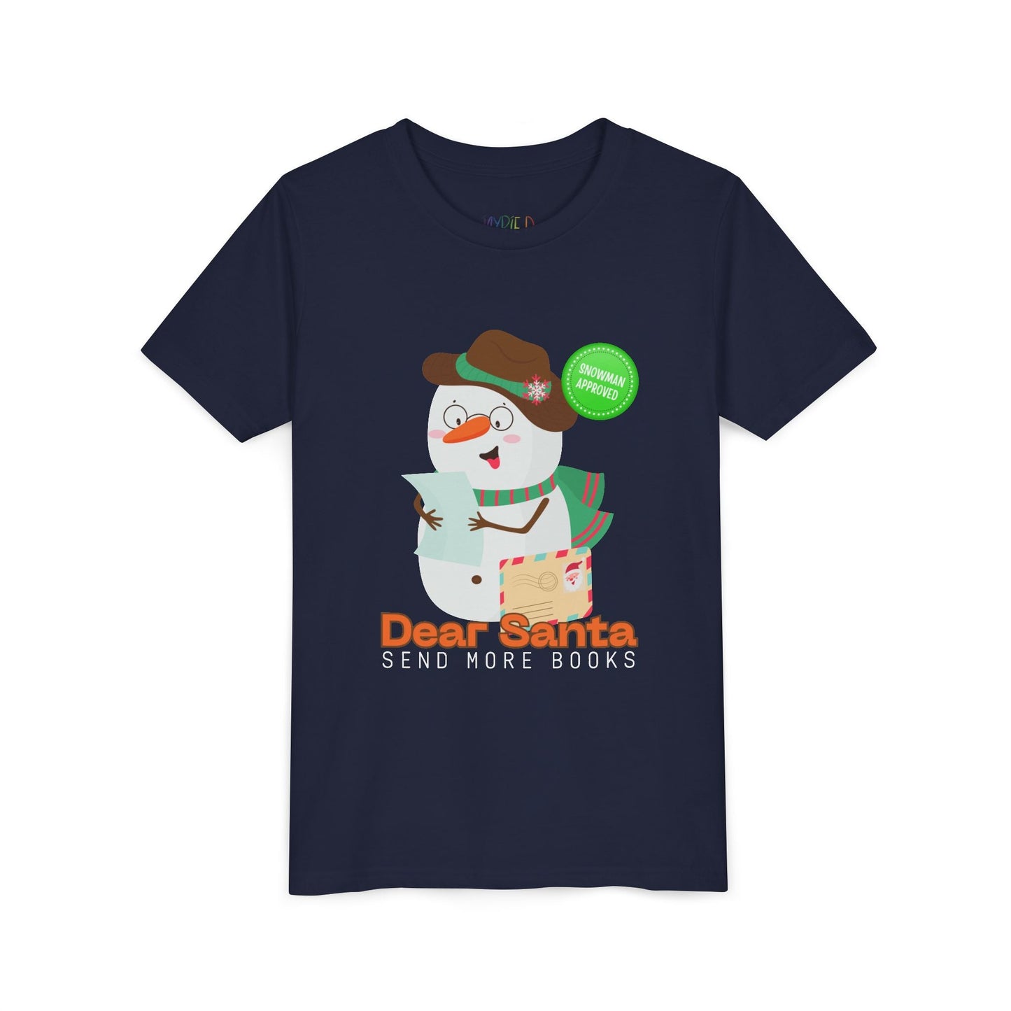 Youth Dear Santa Send More Books T-Shirt – Cute Snowman Design Printify