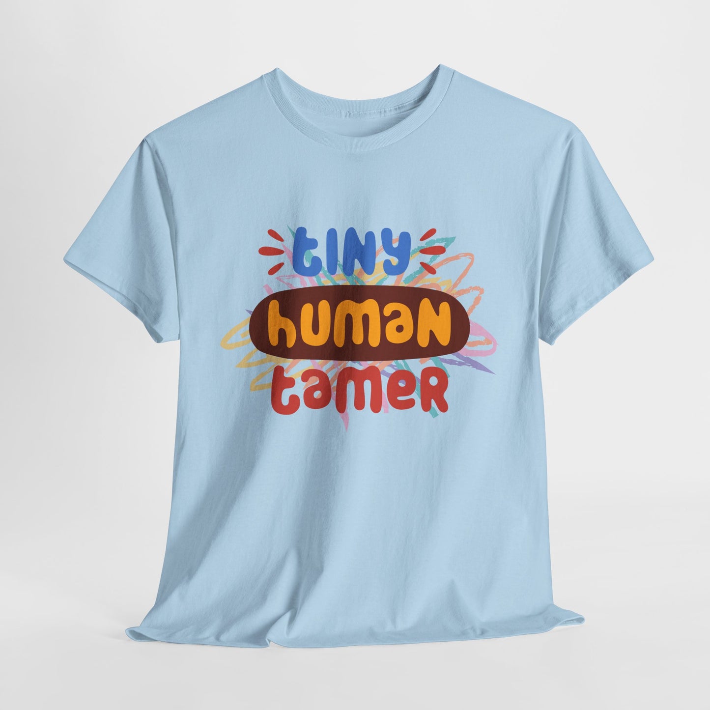 Teen/Adult Unisex Tiny Human Tamer Tee – Bold & Funny Shirt for Teachers and Caregivers