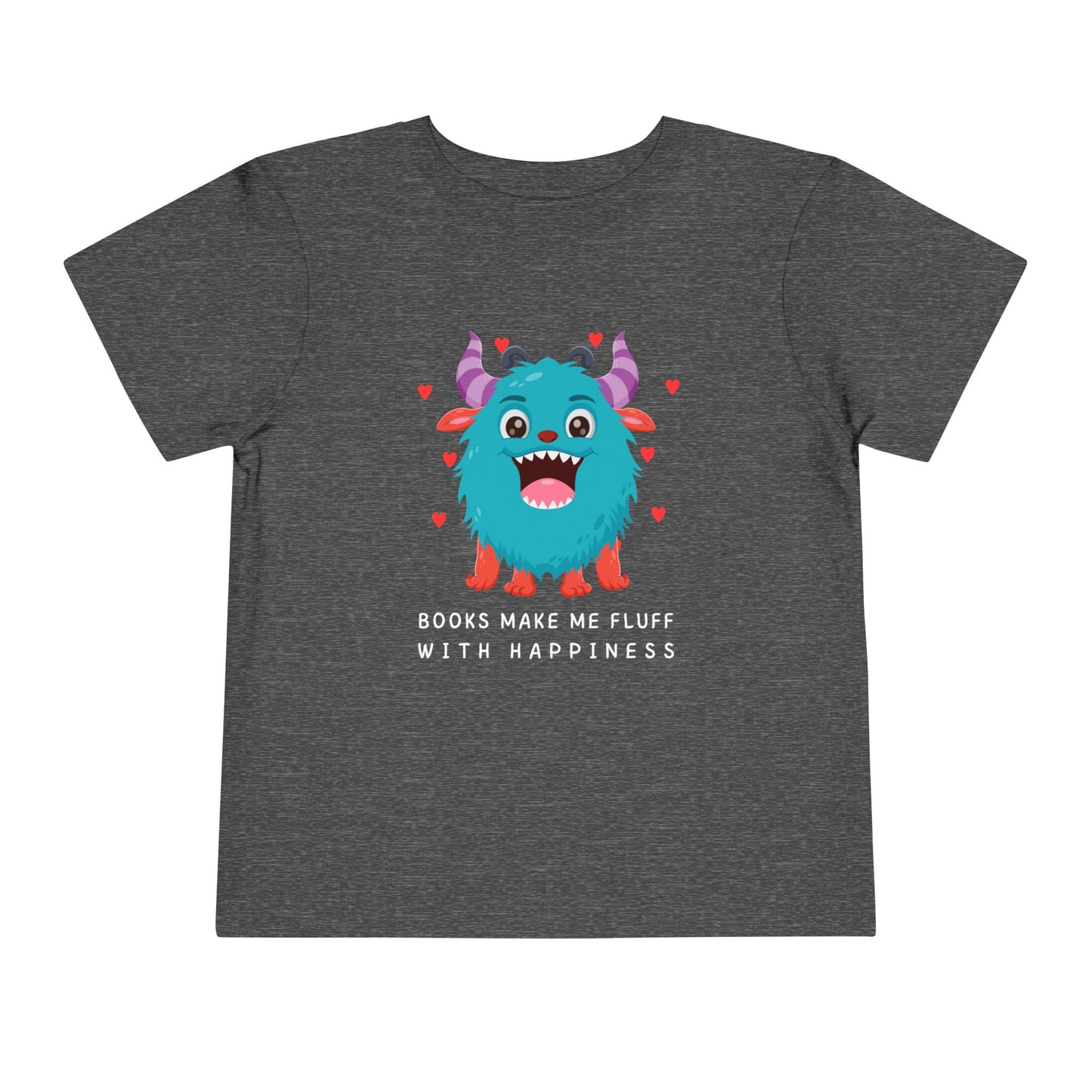 Toddler Books Make Me Fluff With Happiness Tee