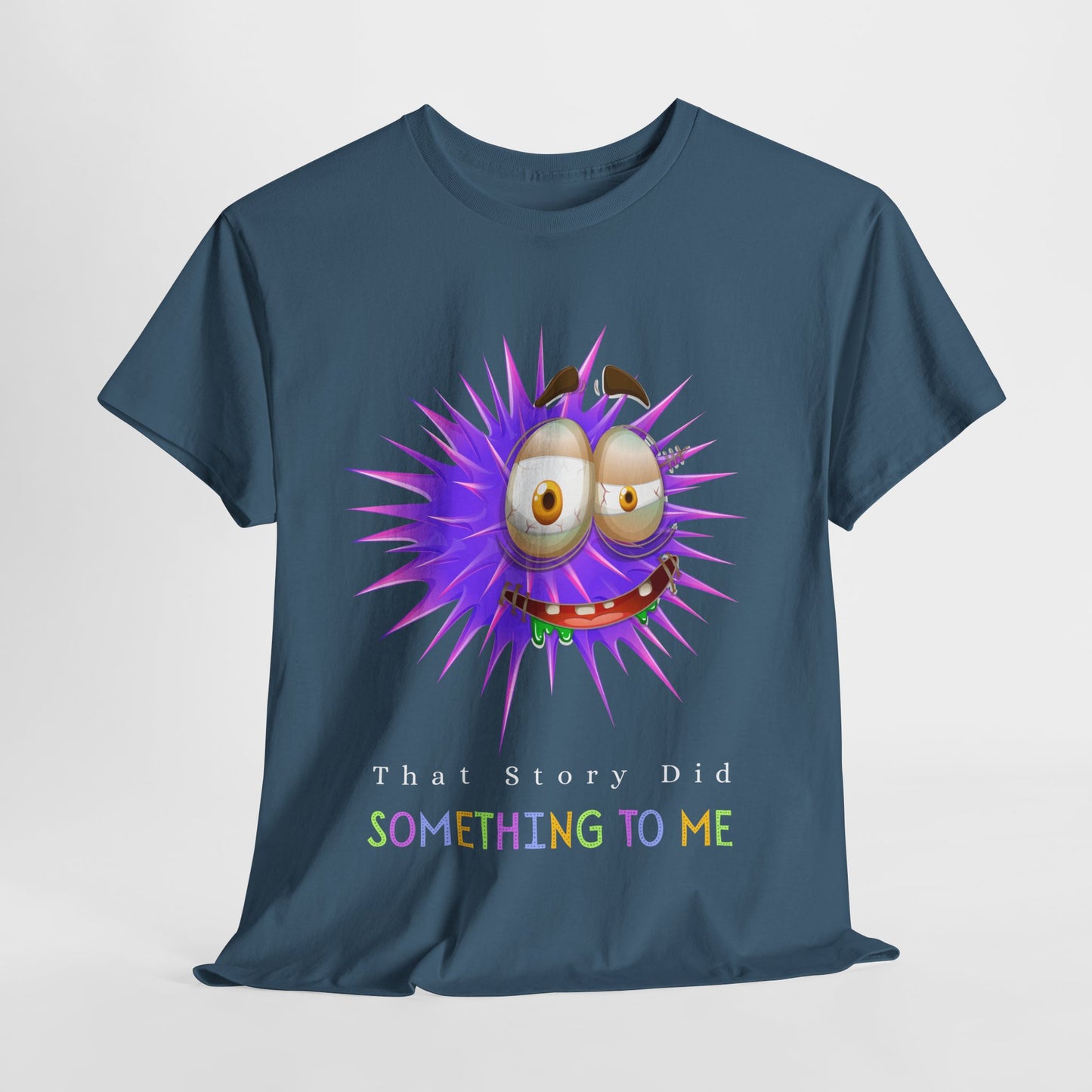 Teen/Adult Unisex Tee – Reader Reaction: That Story Did Something to Me