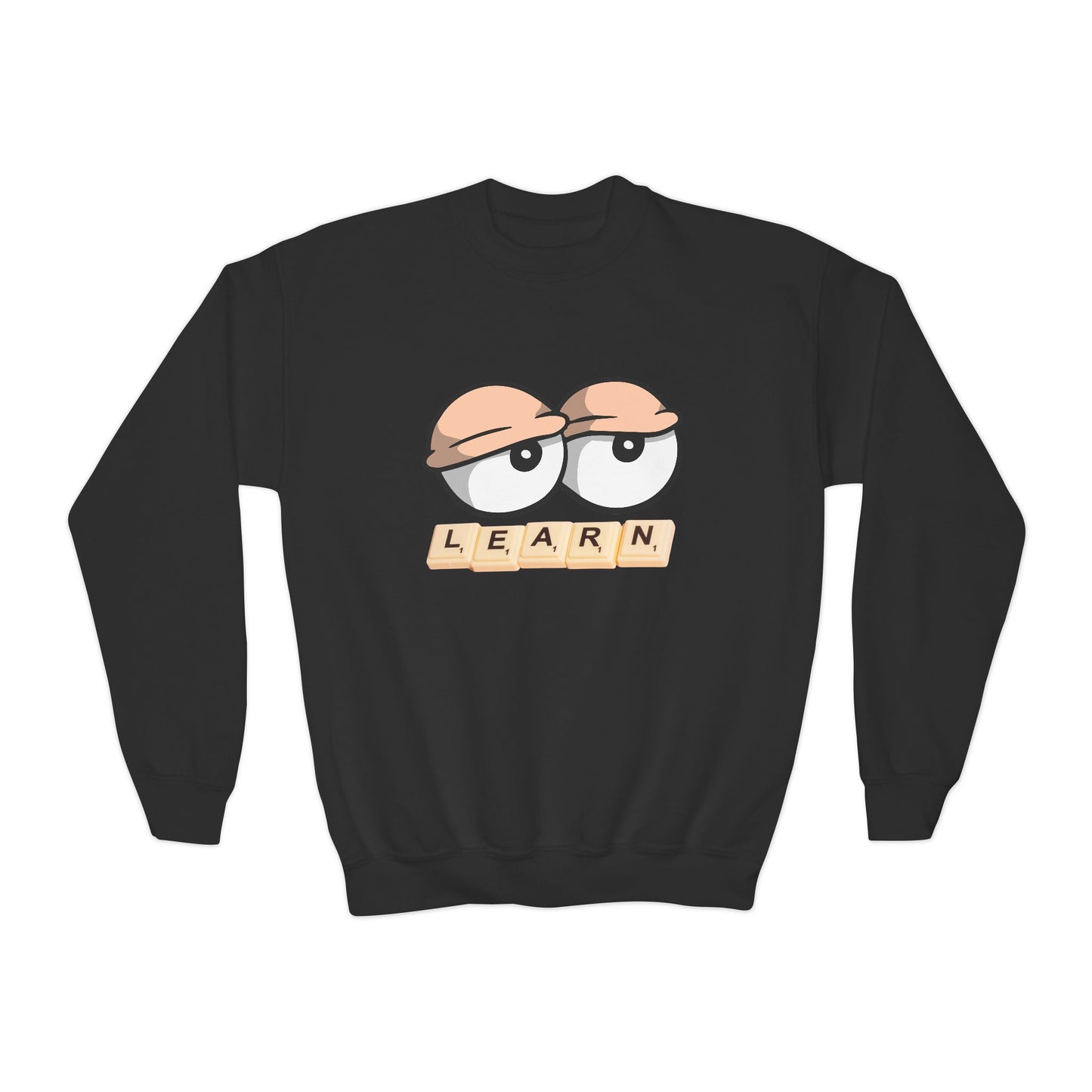 Youth Learn Anyway Sweatshirt – Because Sleeping In Doesn't Earn Grades