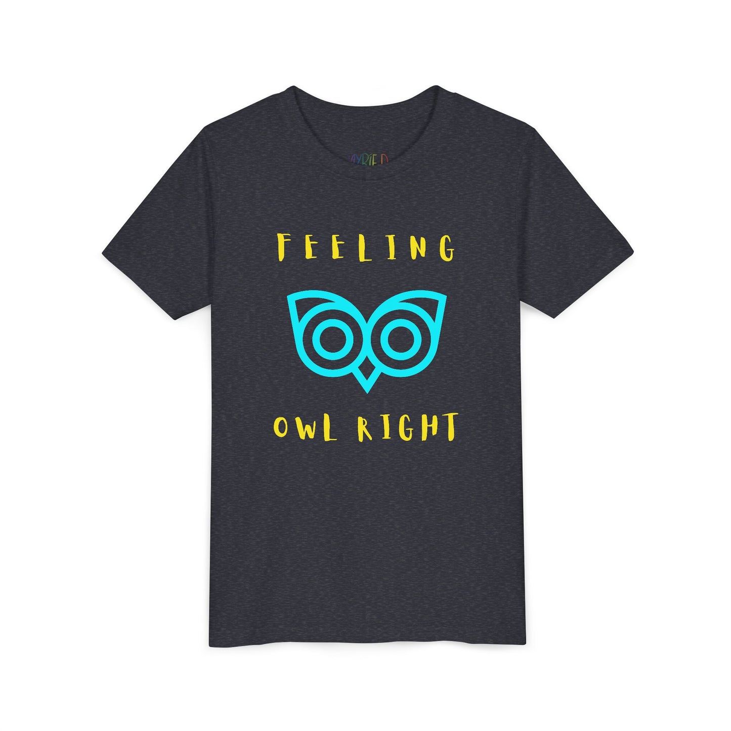Youth Feeling Owl Right T-Shirt – Bold Graphic Tee with Playful Wordplay and Owl Design