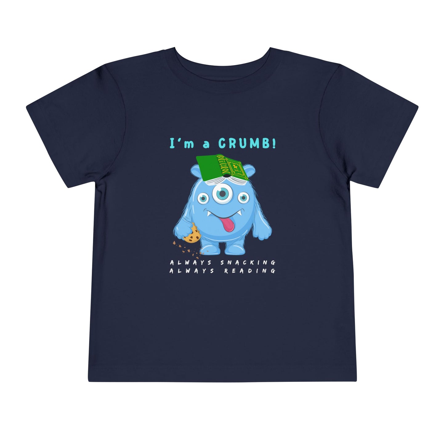 Toddler I’m a CRUMB! Snack-Loving Bookworm Tee