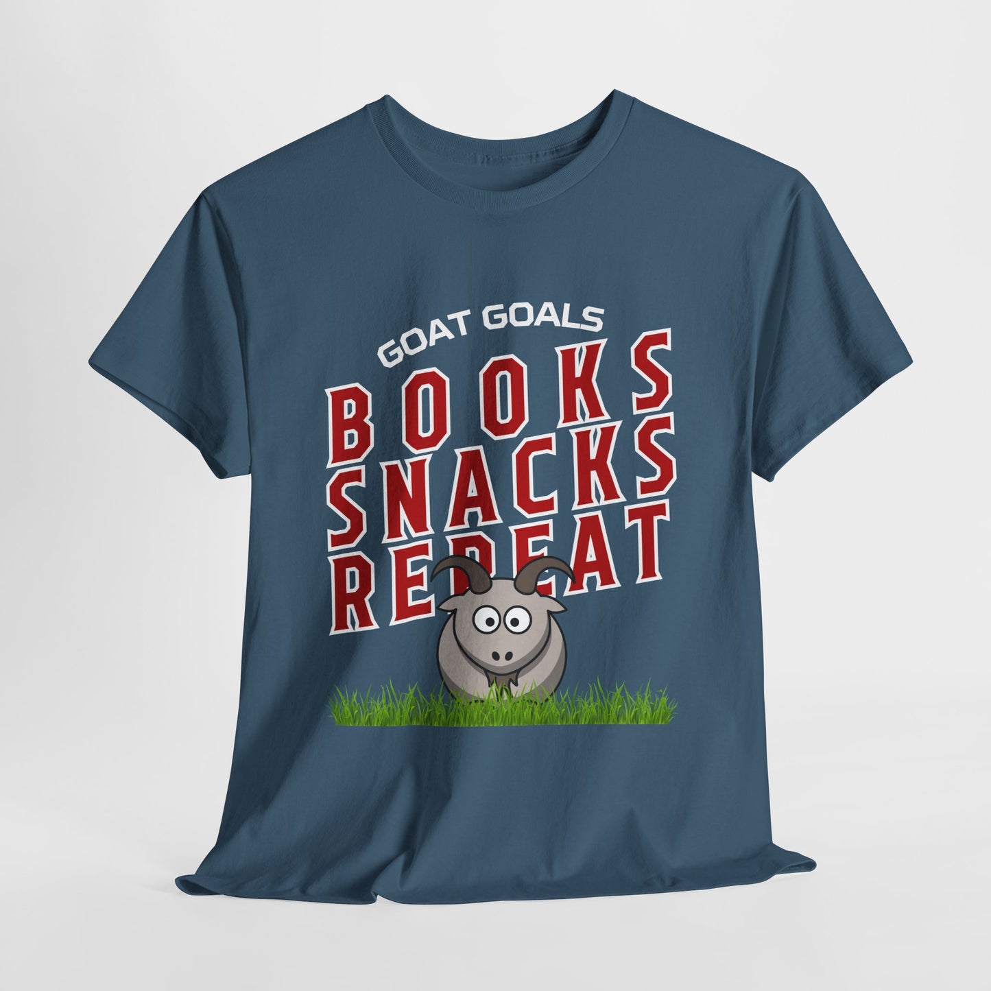 Teen/Adult Unisex – Goat Goals Books Snacks Repeat Tee